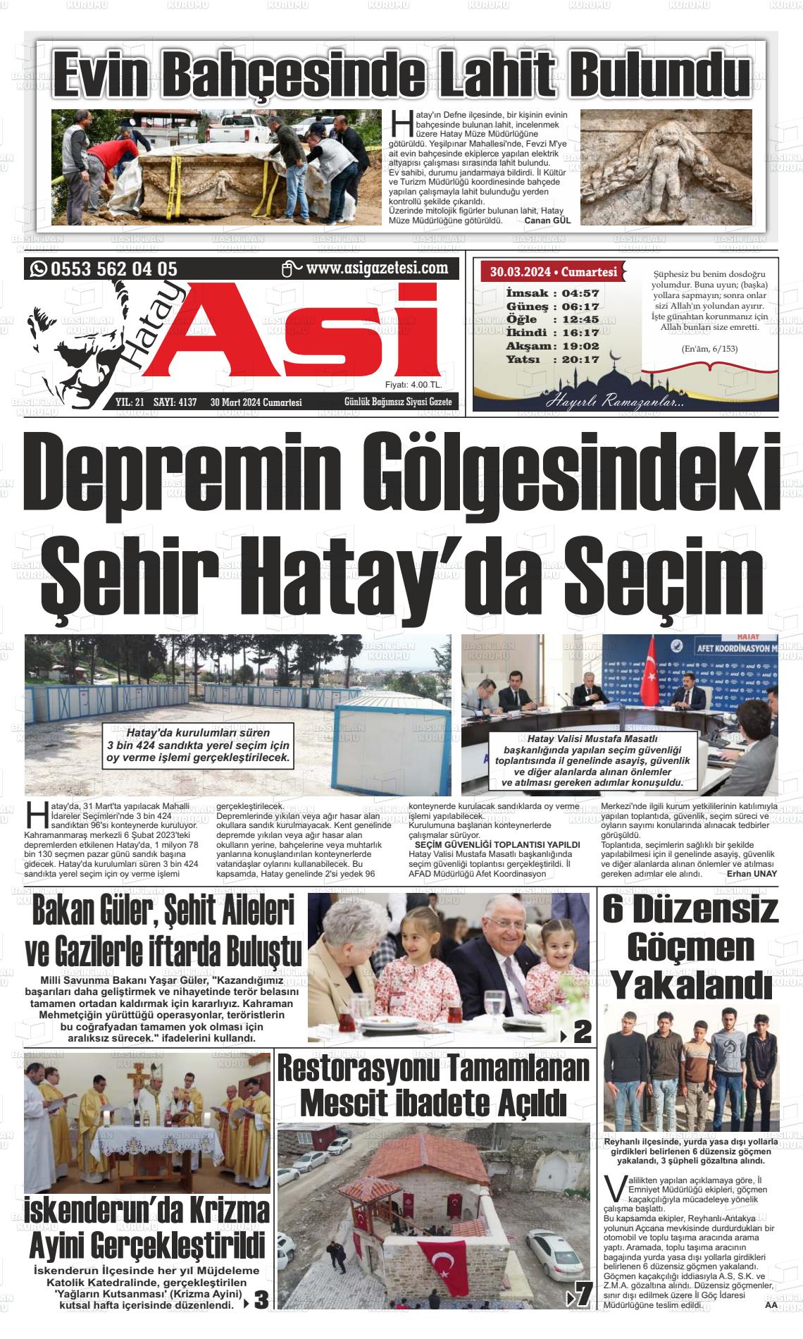 30 Mart 2024 Asi  Hatay Asi Gazete Manşeti