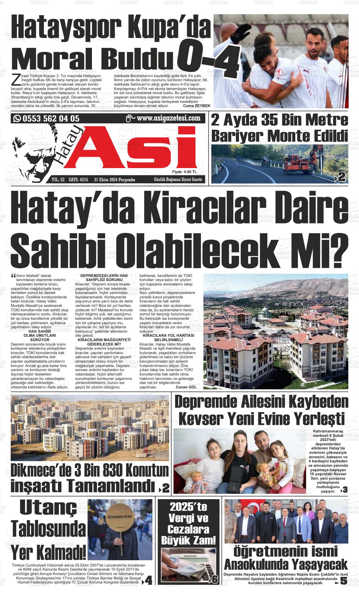 31 Ekim 2024 Asi  Hatay Asi Gazete Manşeti