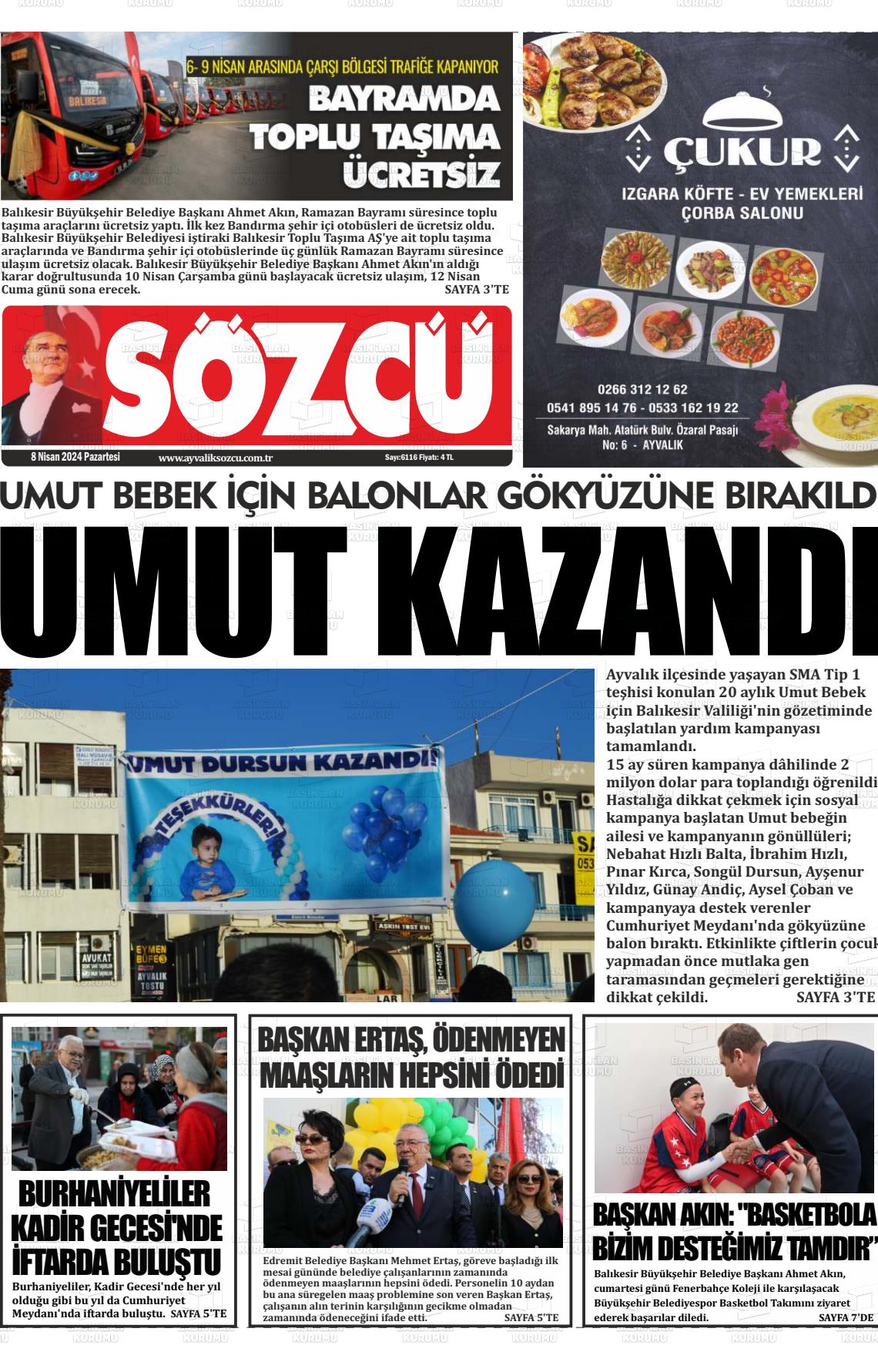 08 Nisan 2024 Ayvalık Sözcü Gazete Manşeti