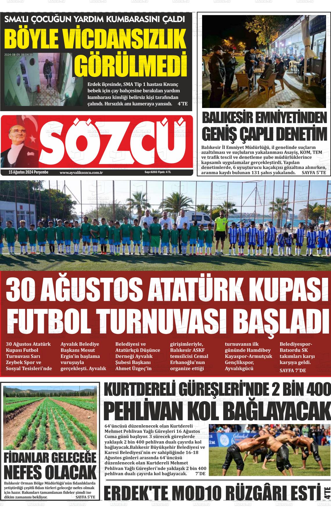 15 Ağustos 2024 Ayvalık Sözcü Gazete Manşeti