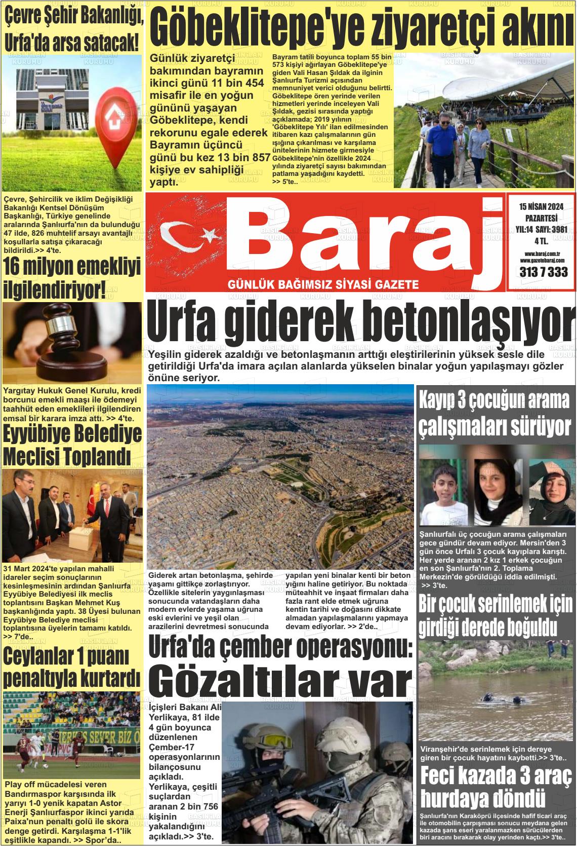 15 Nisan 2024 Baraj Gazete Manşeti