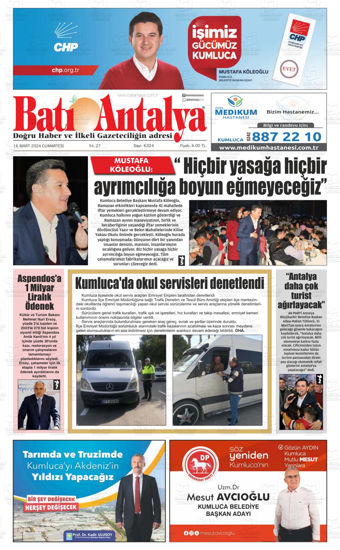 16 Mart 2024 Batı Antalya Gazete Manşeti