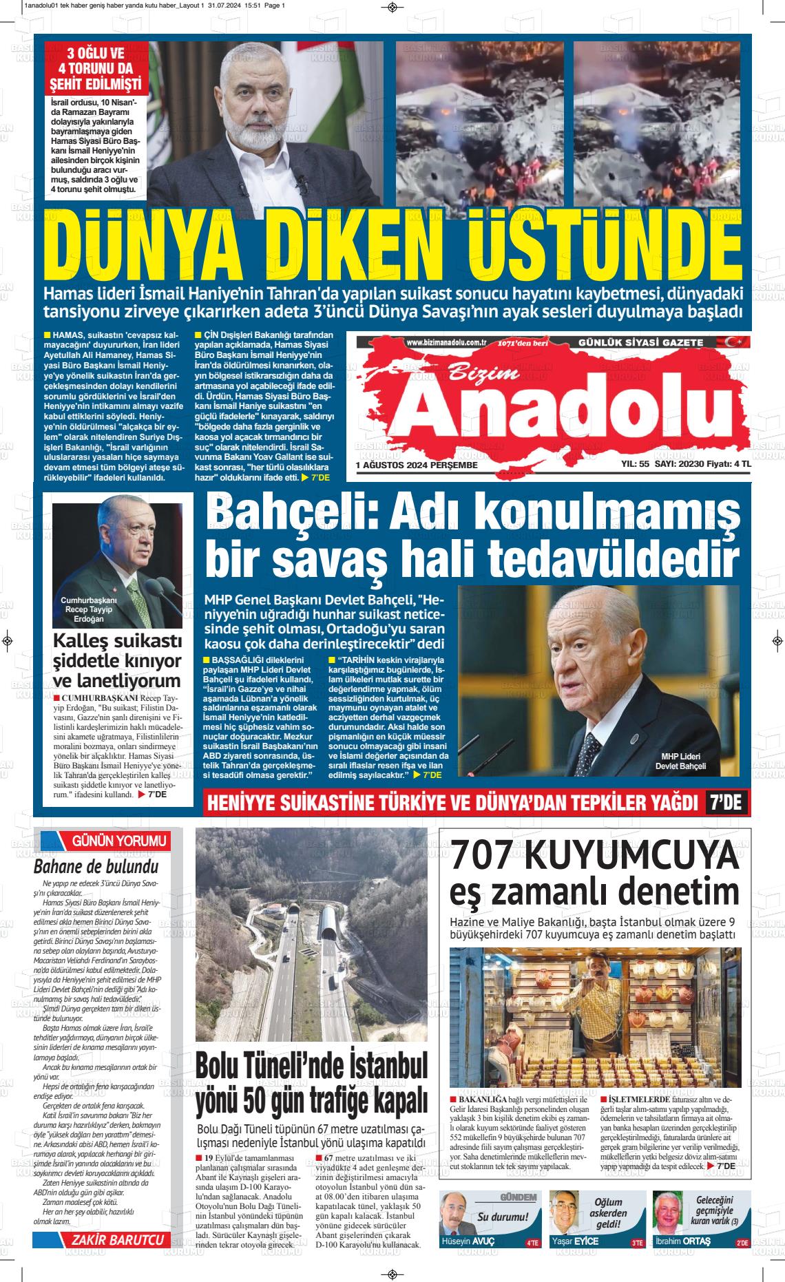 01 Ağustos 2024 Bizim Anadolu Gazete Manşeti