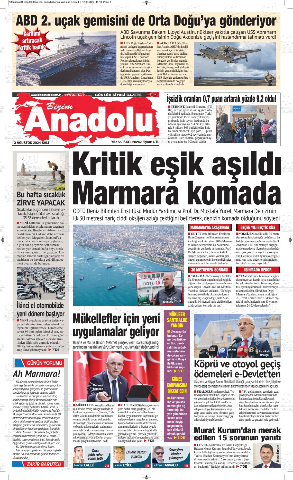 13 Ağustos 2024 Bizim Anadolu Gazete Manşeti