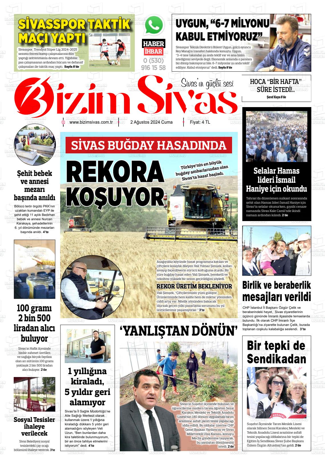 02 Ağustos 2024 Bizim Sivas Gazete Manşeti