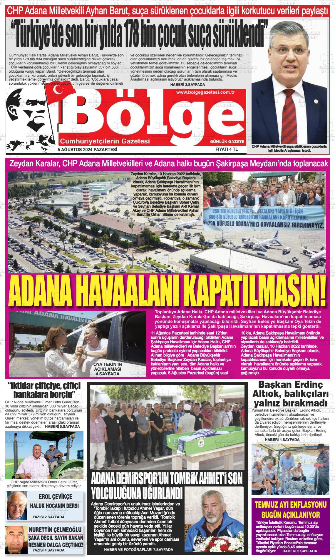 05 Ağustos 2024 Adana Bölge Gazete Manşeti