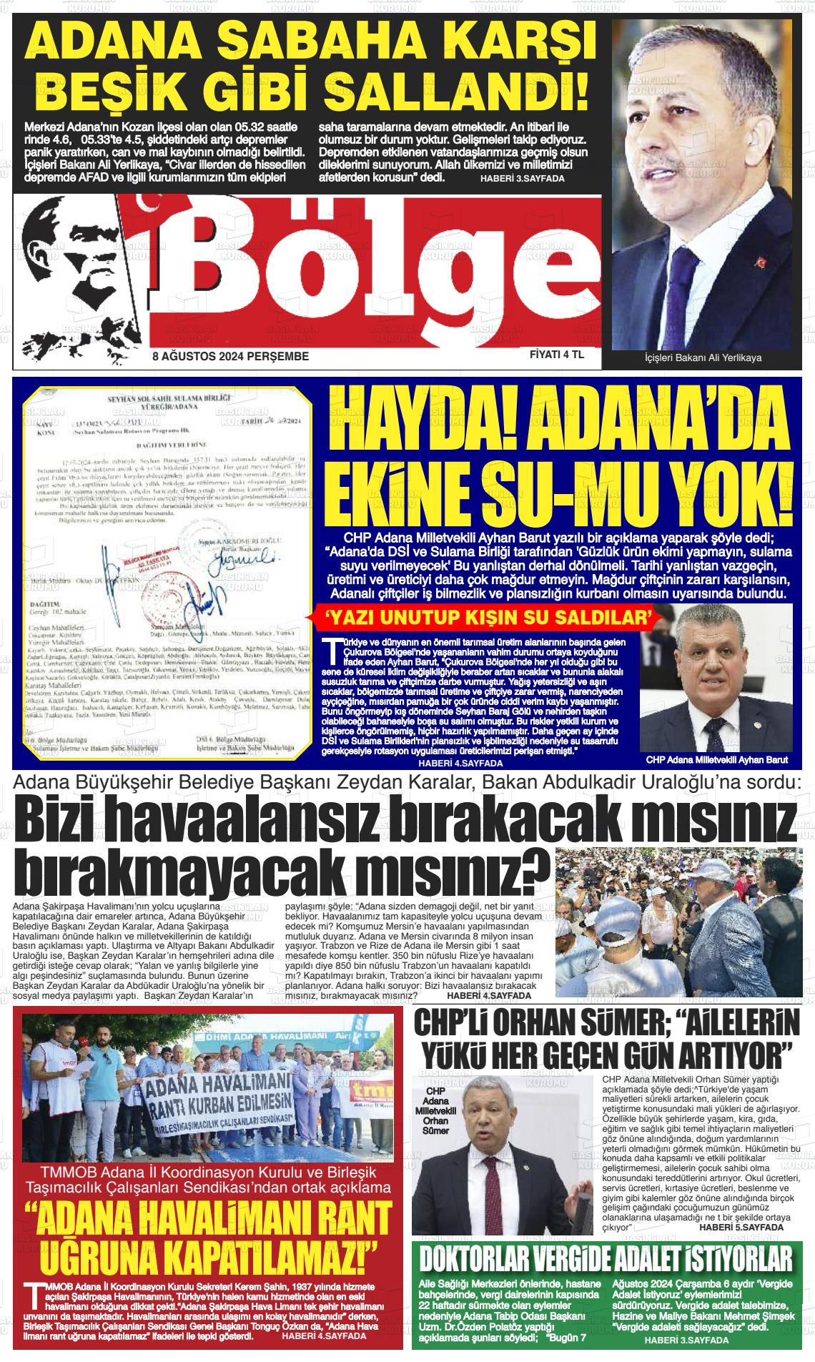 08 Ağustos 2024 Adana Bölge Gazete Manşeti