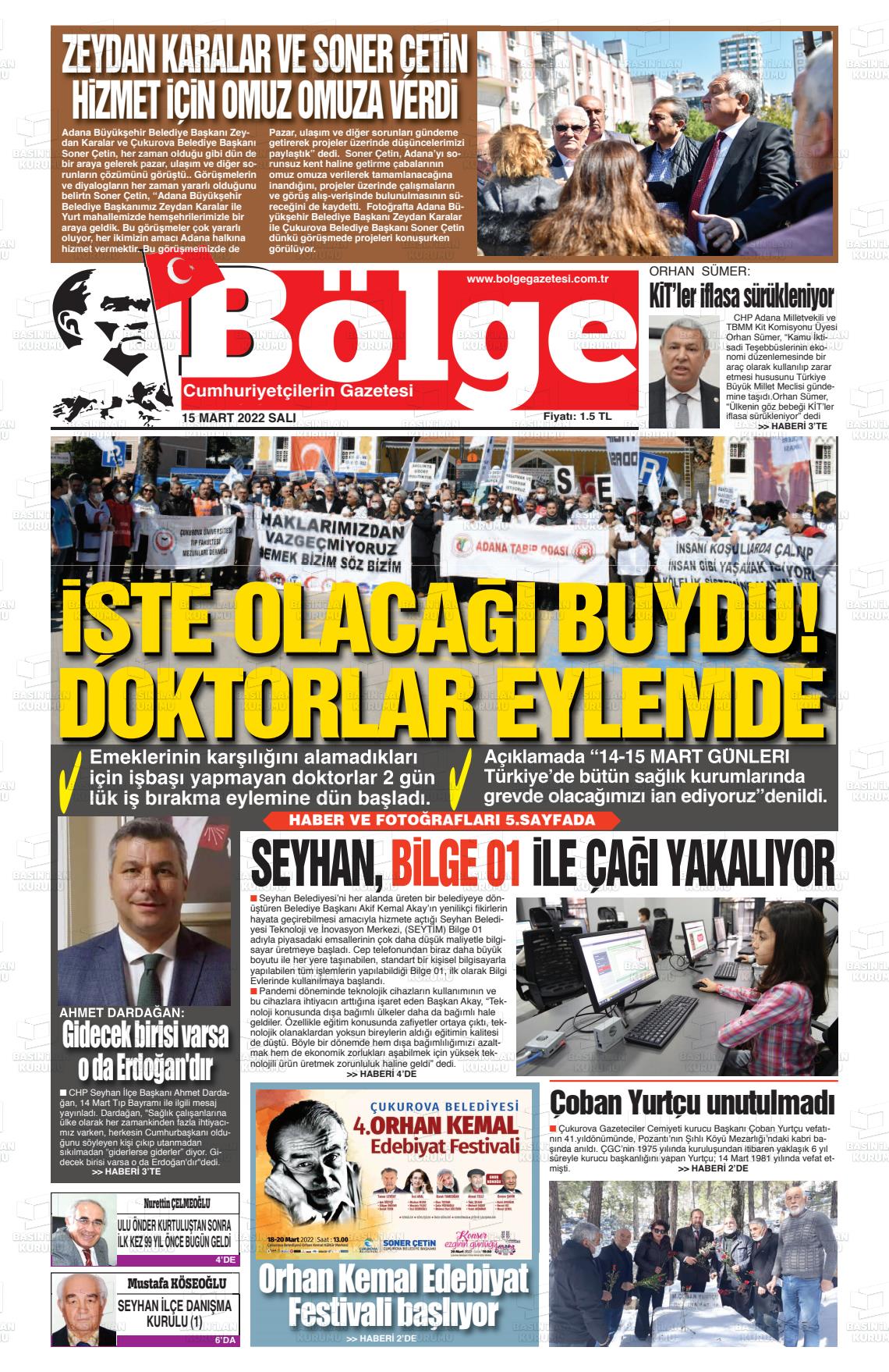 15 Mart 2022 Adana Bölge Gazete Manşeti