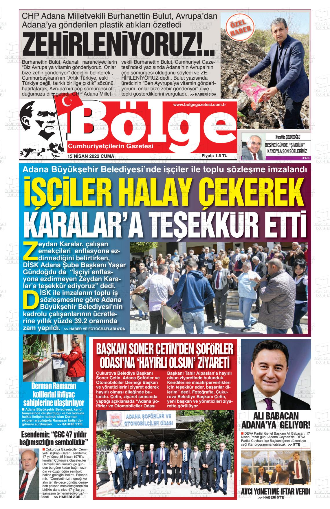 15 Nisan 2022 Adana Bölge Gazete Manşeti