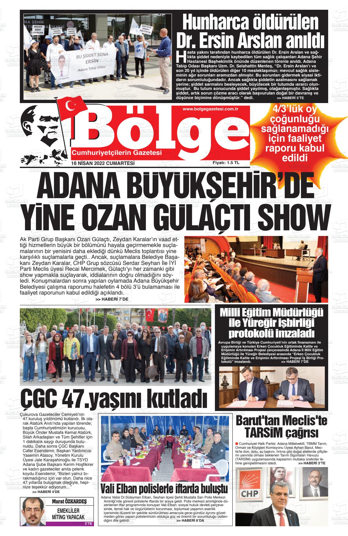 16 Nisan 2022 Adana Bölge Gazete Manşeti