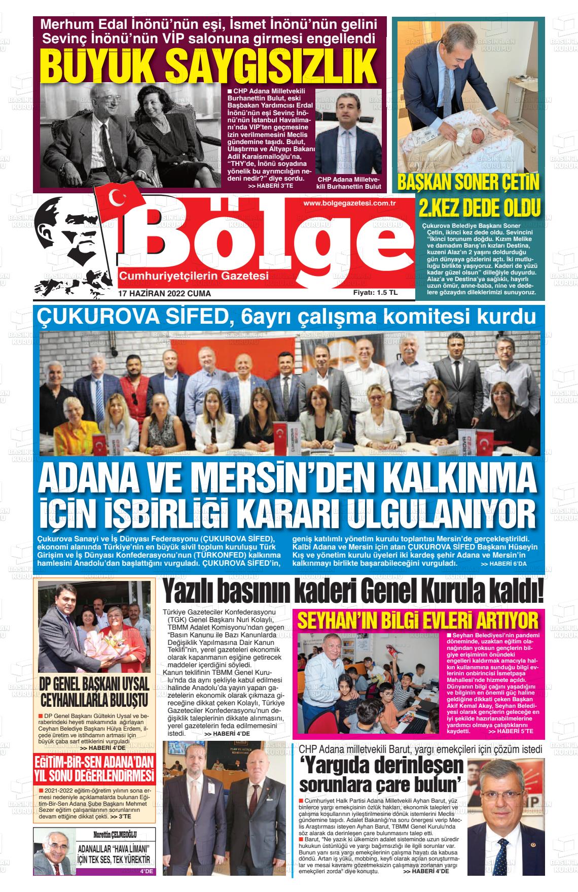 17 Haziran 2022 Adana Bölge Gazete Manşeti