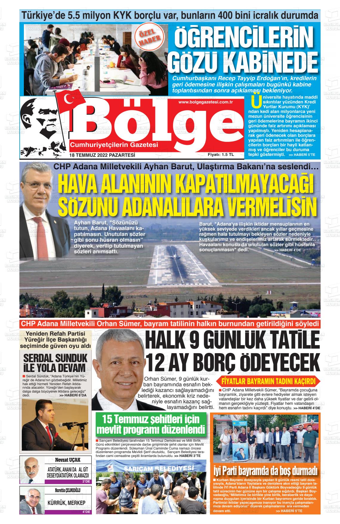 18 Temmuz 2022 Adana Bölge Gazete Manşeti