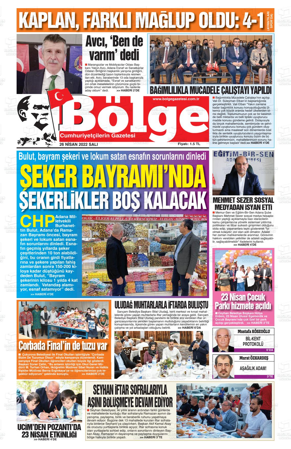 26 Nisan 2022 Adana Bölge Gazete Manşeti