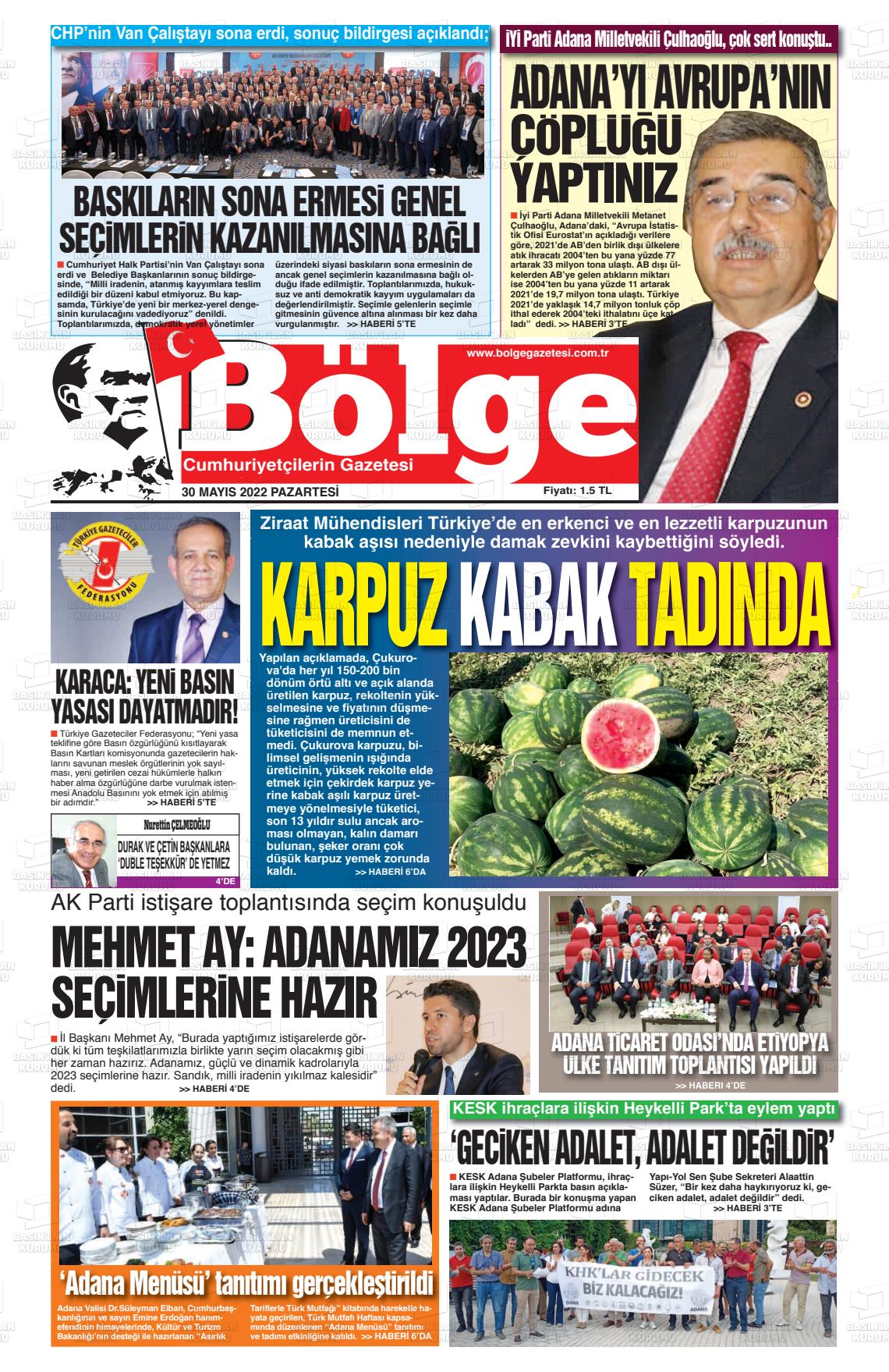 30 Mayıs 2022 Adana Bölge Gazete Manşeti