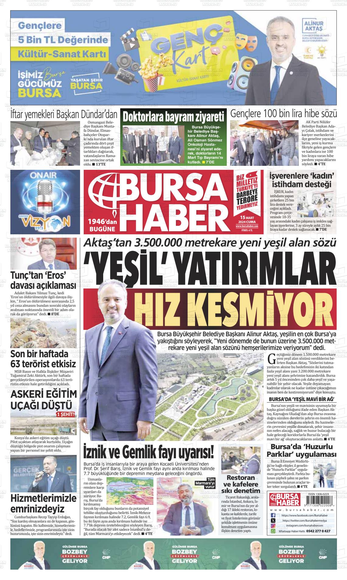 15 Mart 2024 Bursa Haber Gazete Manşeti