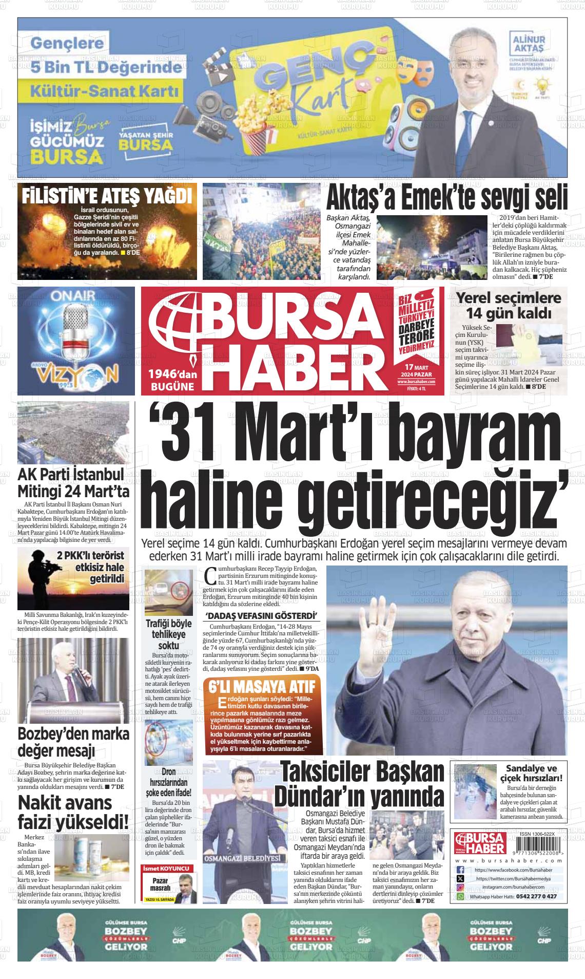 17 Mart 2024 Bursa Haber Gazete Manşeti