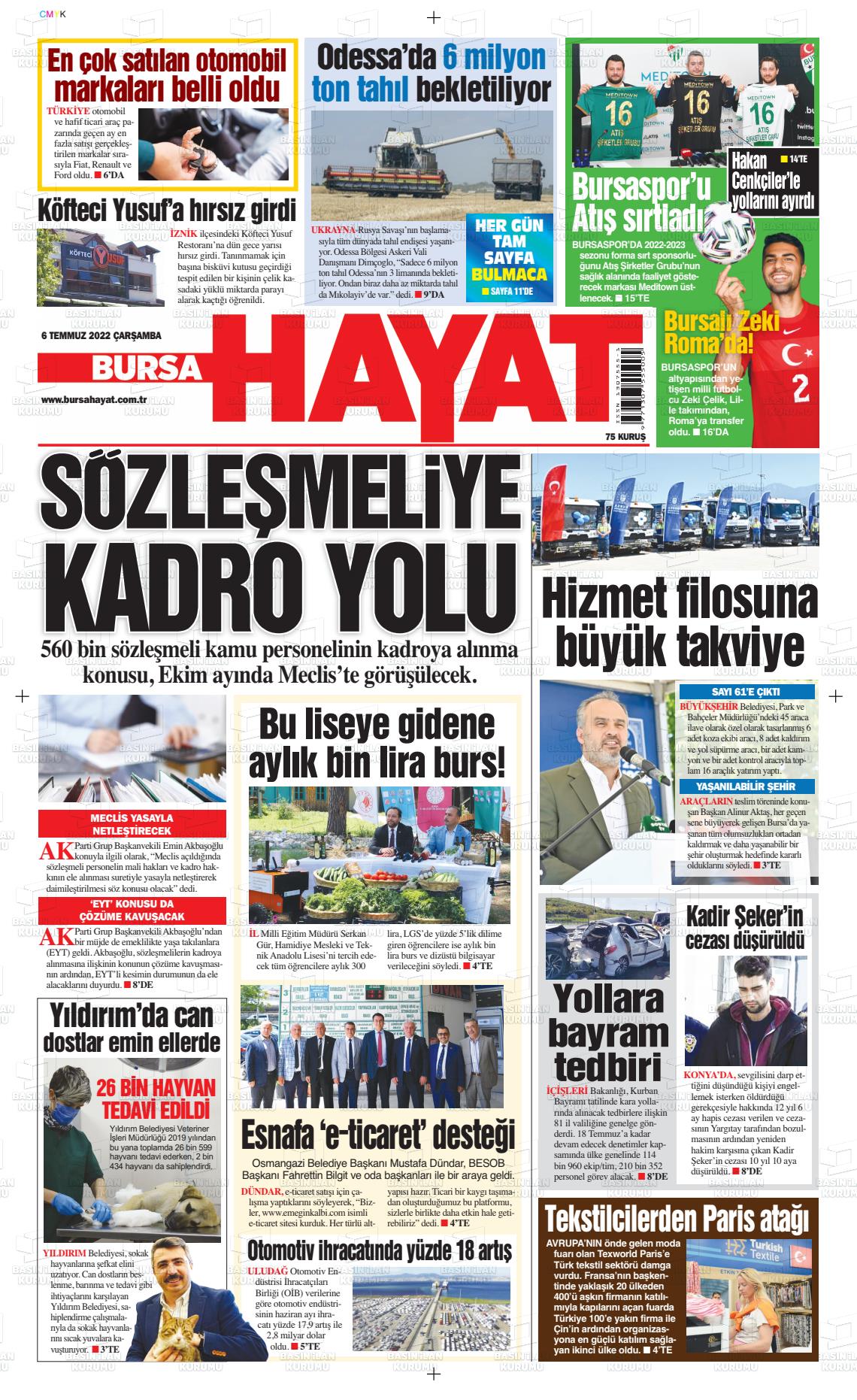 06 Temmuz 2022 Bursa Hayat Gazete Manşeti