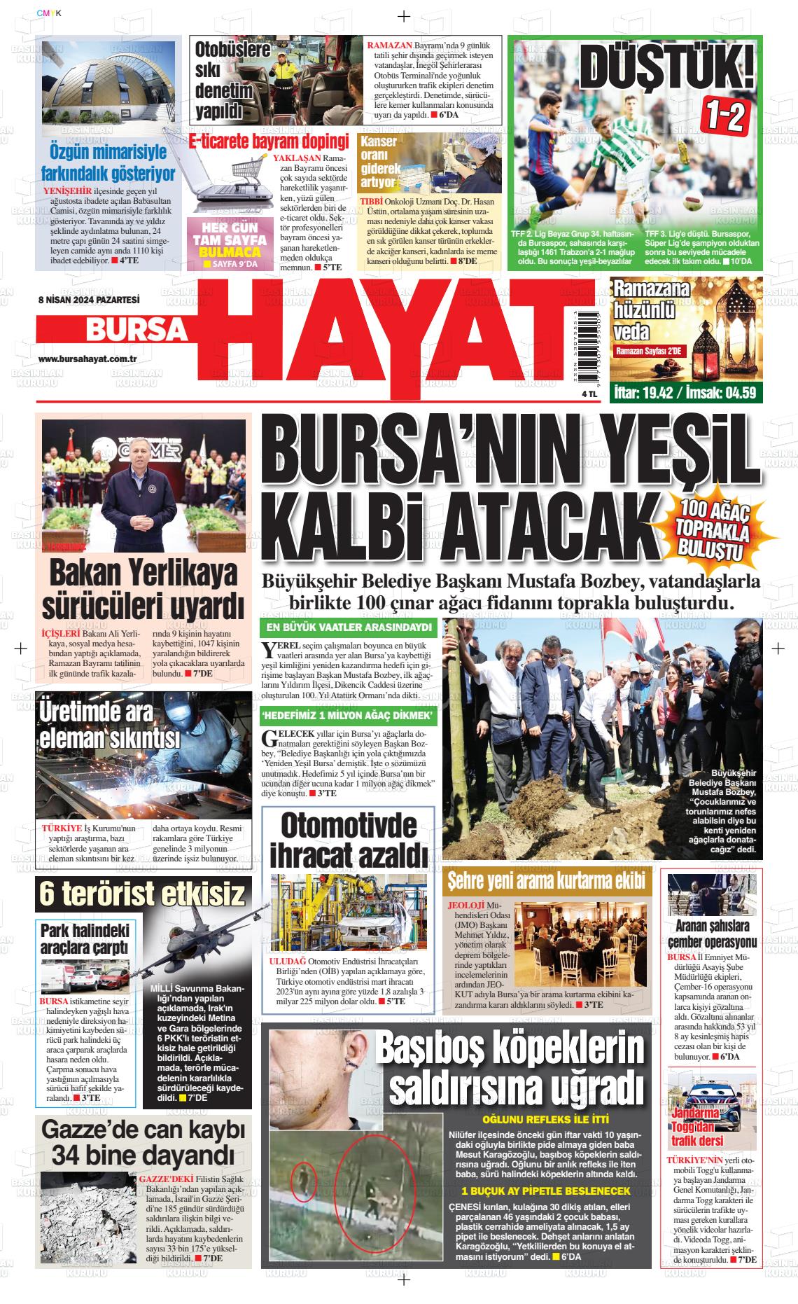 08 Nisan 2024 Bursa Hayat Gazete Manşeti