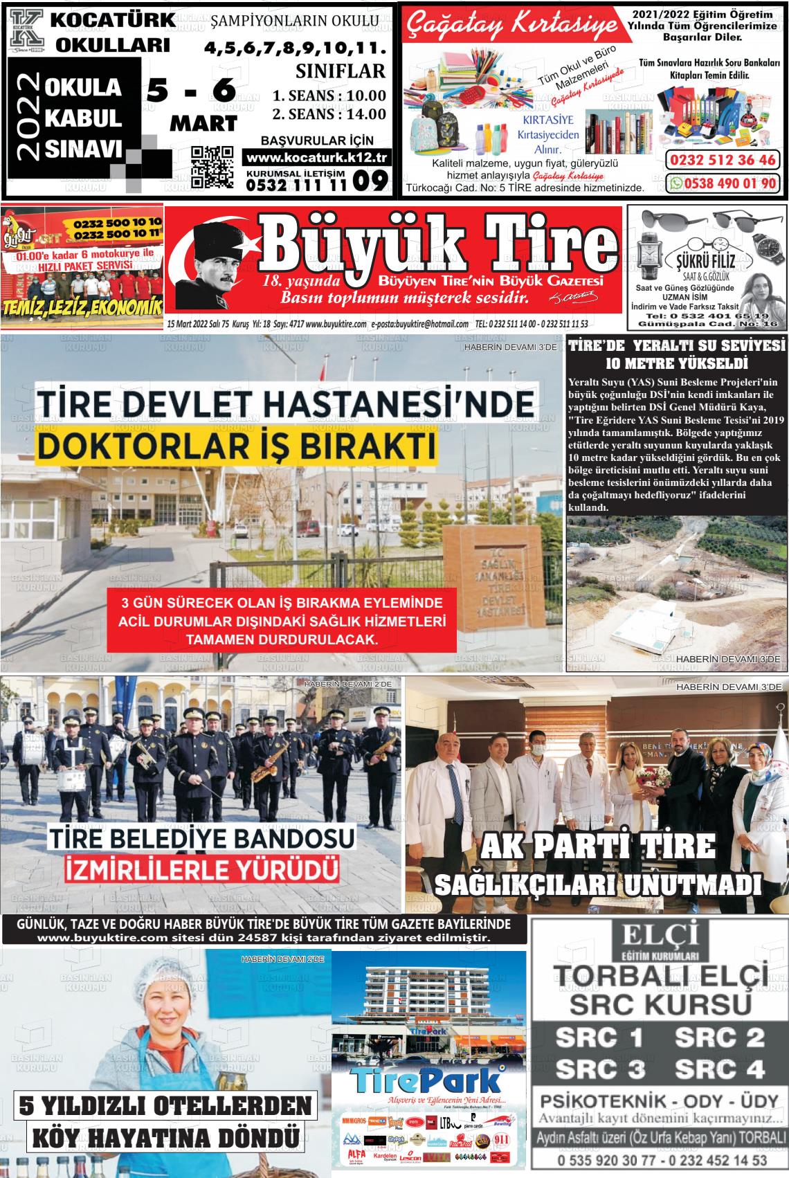 15 Mart 2022 Büyük Tire Gazete Manşeti