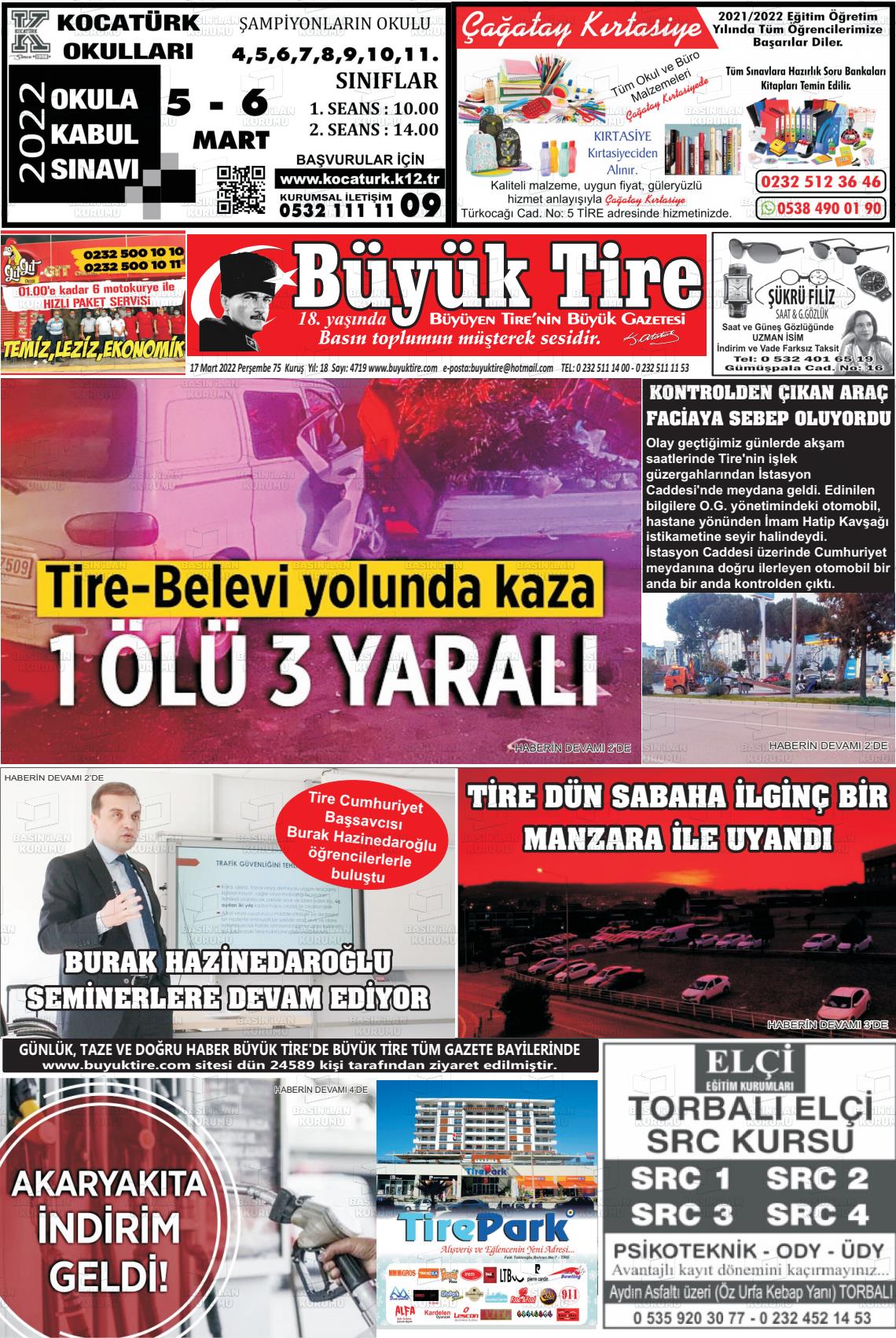 17 Mart 2022 Büyük Tire Gazete Manşeti