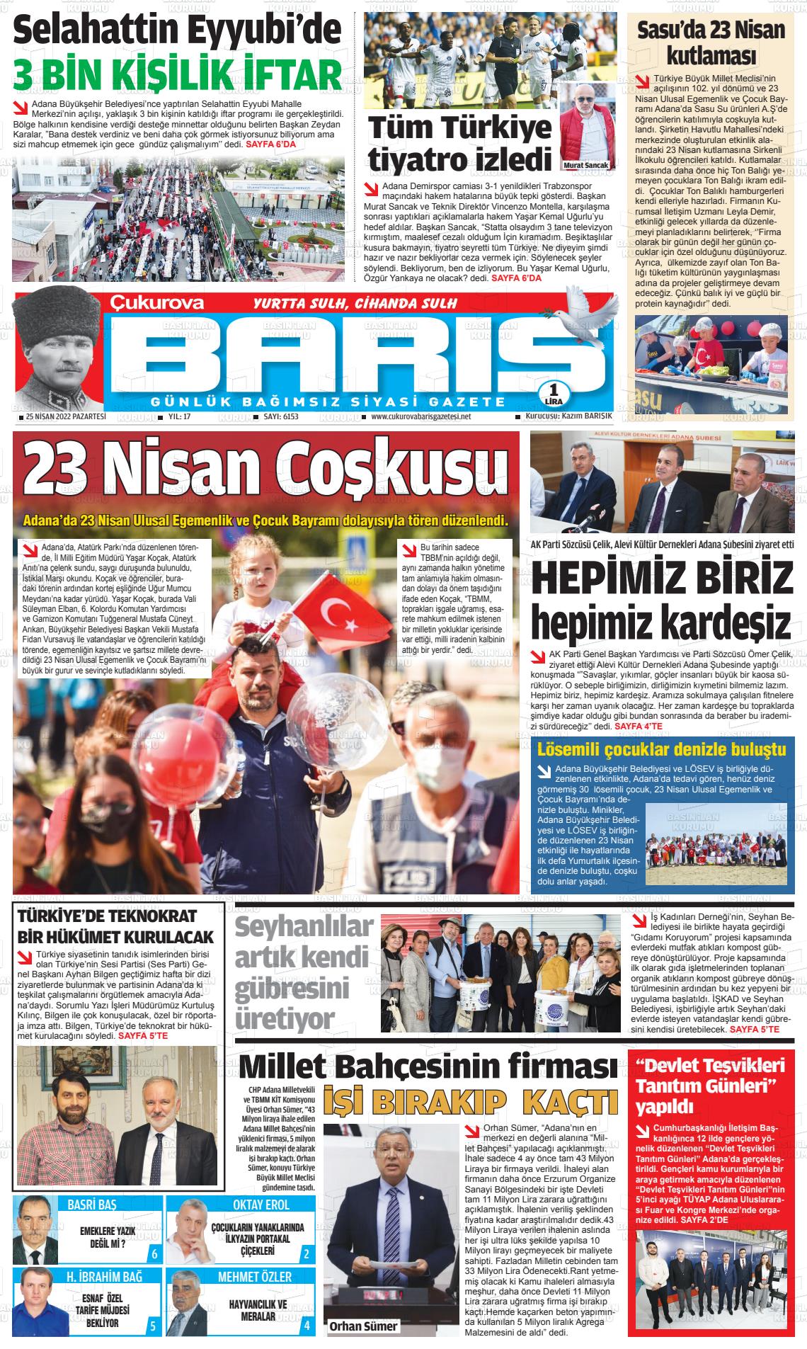 25 Nisan 2022 Çukurova Barış Gazete Manşeti