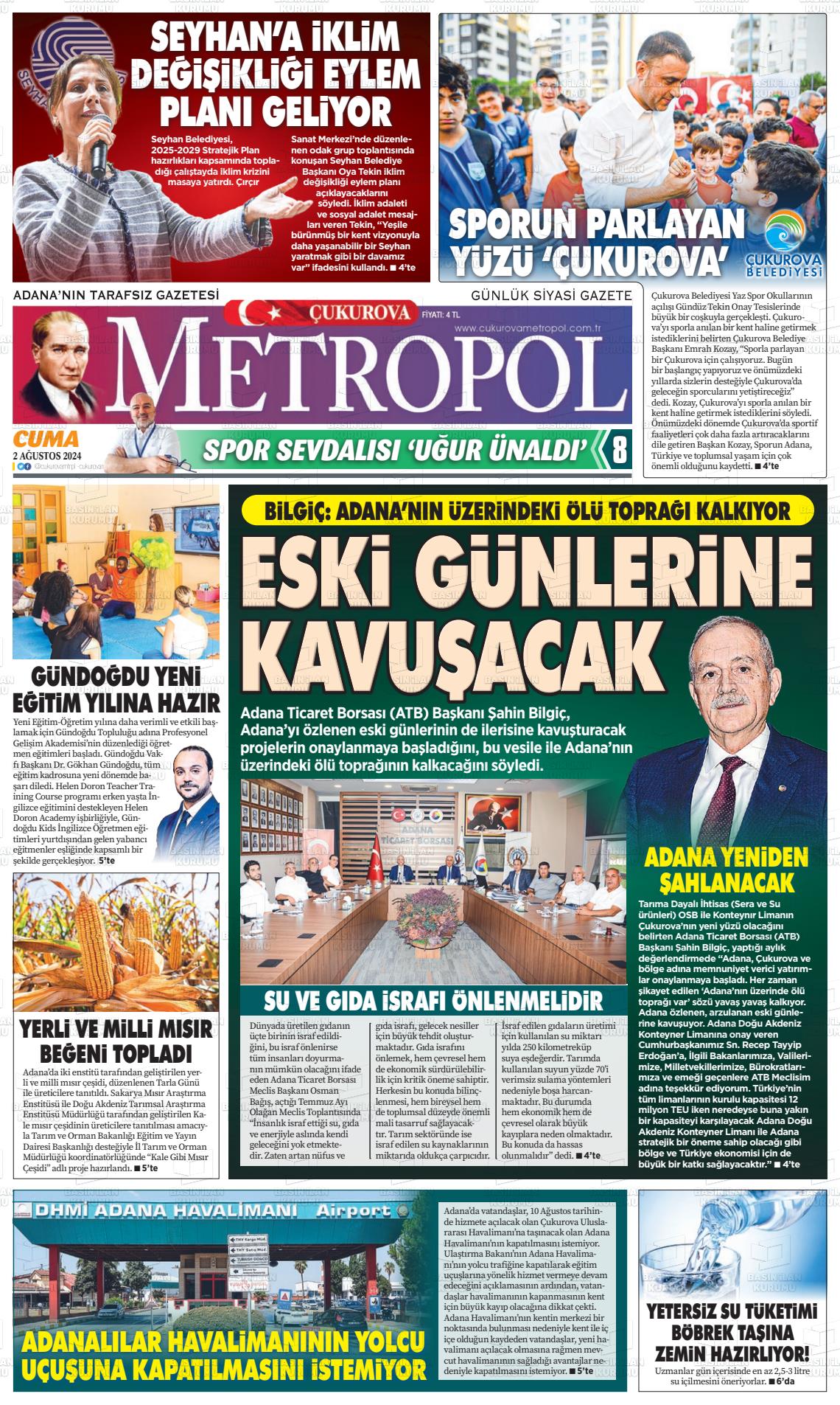 02 Ağustos 2024 Çukurova Metropol Gazete Manşeti