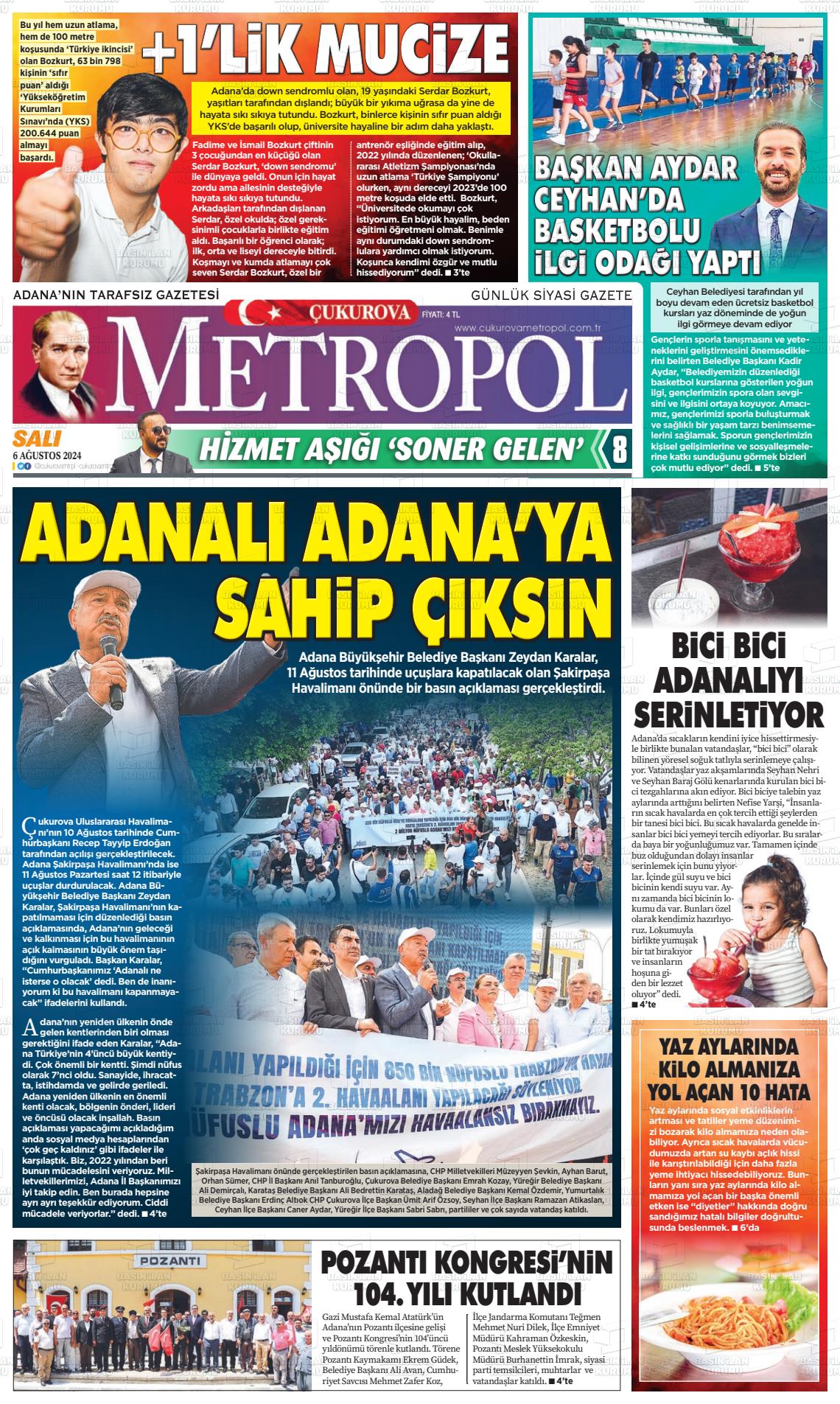 06 Ağustos 2024 Çukurova Metropol Gazete Manşeti