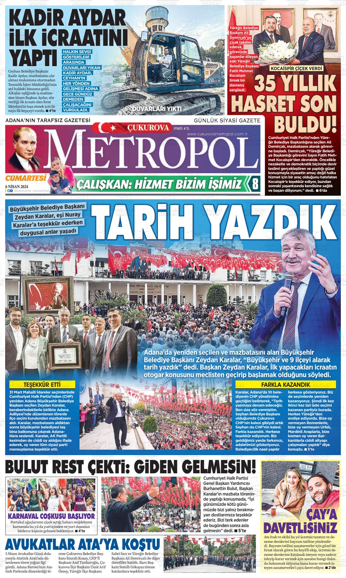 06 Nisan 2024 Çukurova Metropol Gazete Manşeti