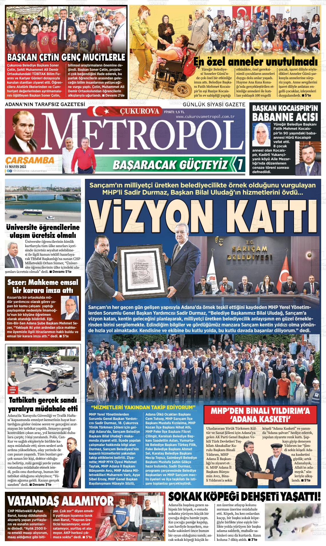 11 Mayıs 2022 Çukurova Metropol Gazete Manşeti