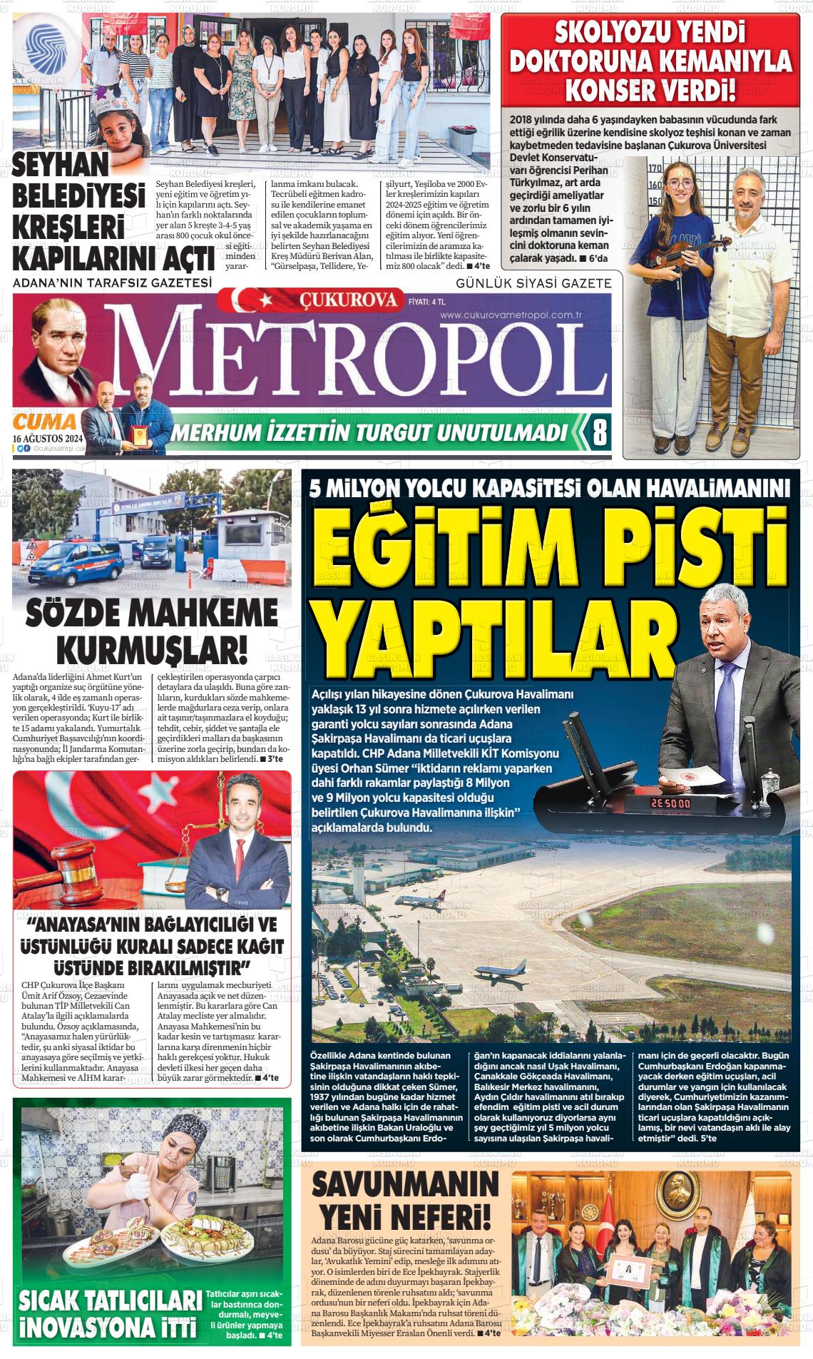 16 Ağustos 2024 Çukurova Metropol Gazete Manşeti