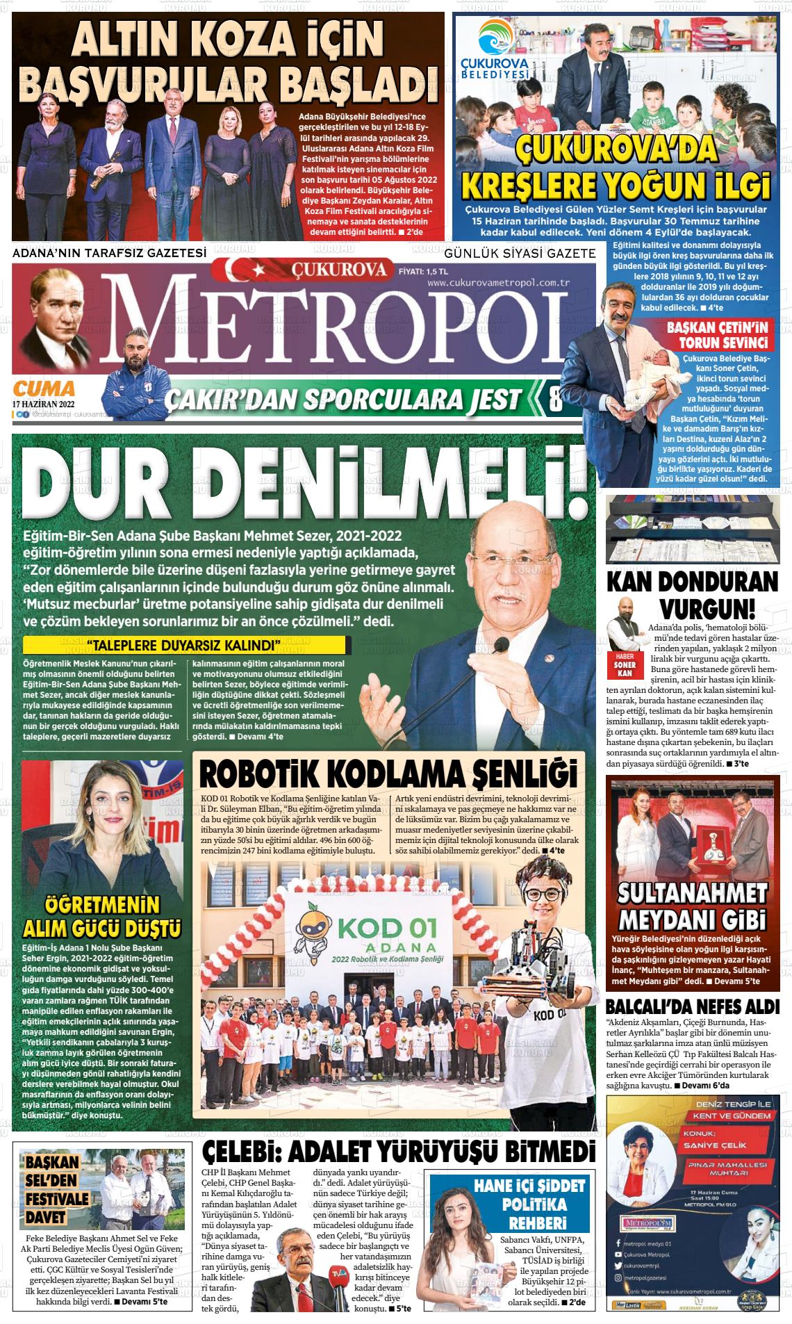 17 Haziran 2022 Çukurova Metropol Gazete Manşeti