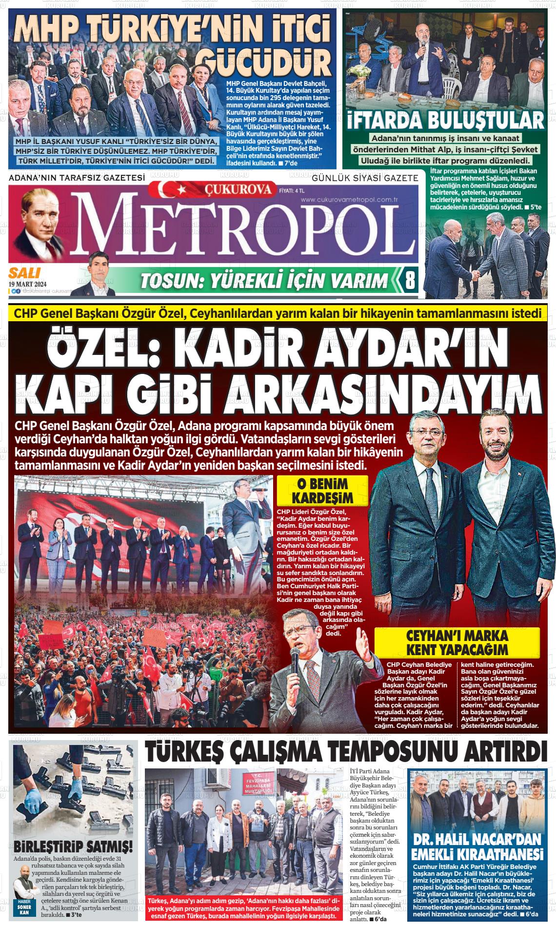 19 Mart 2024 Çukurova Metropol Gazete Manşeti