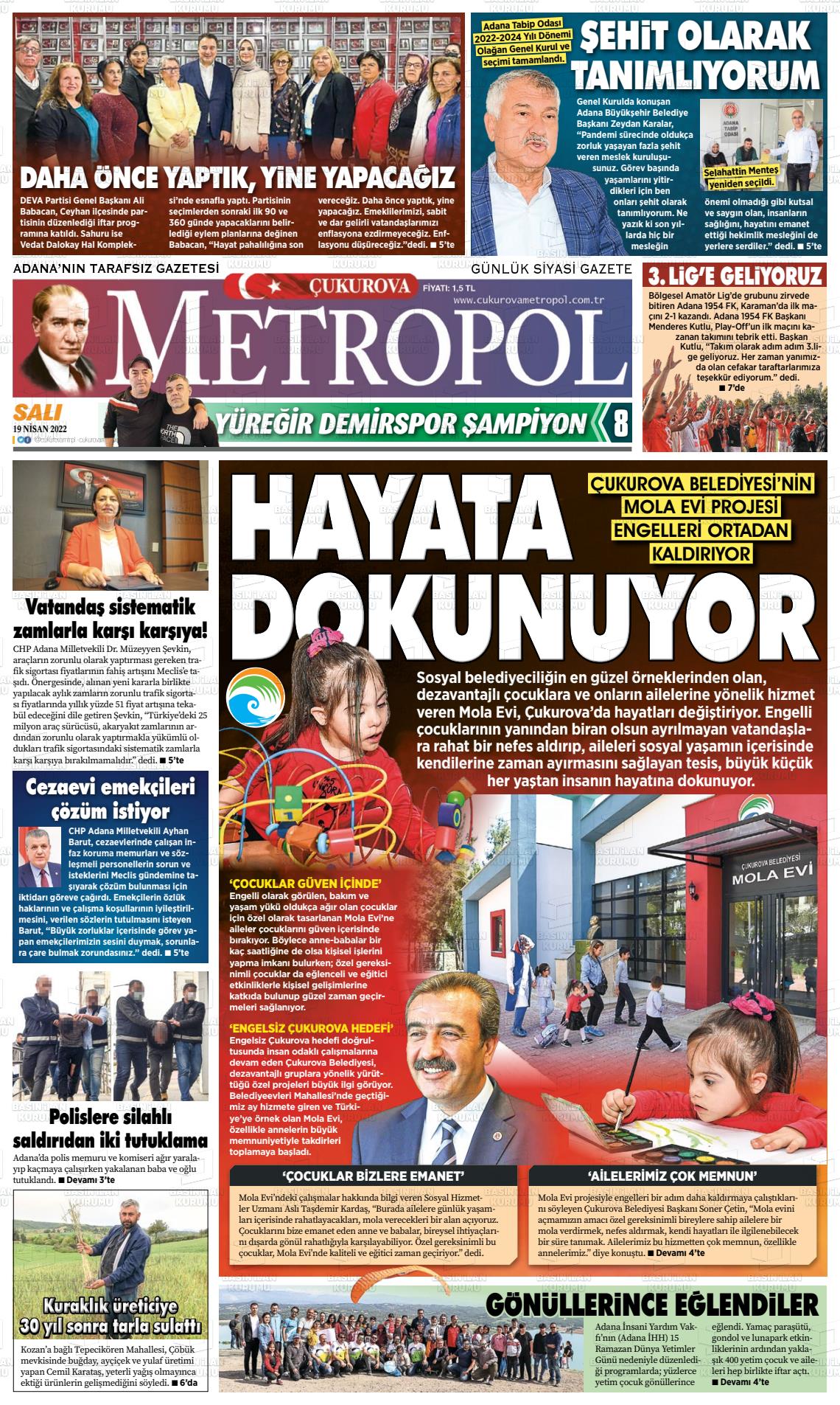 19 Nisan 2022 Çukurova Metropol Gazete Manşeti