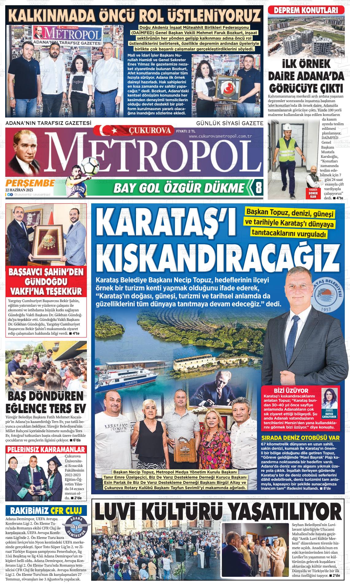 22 Haziran 2023 Çukurova Metropol Gazete Manşeti