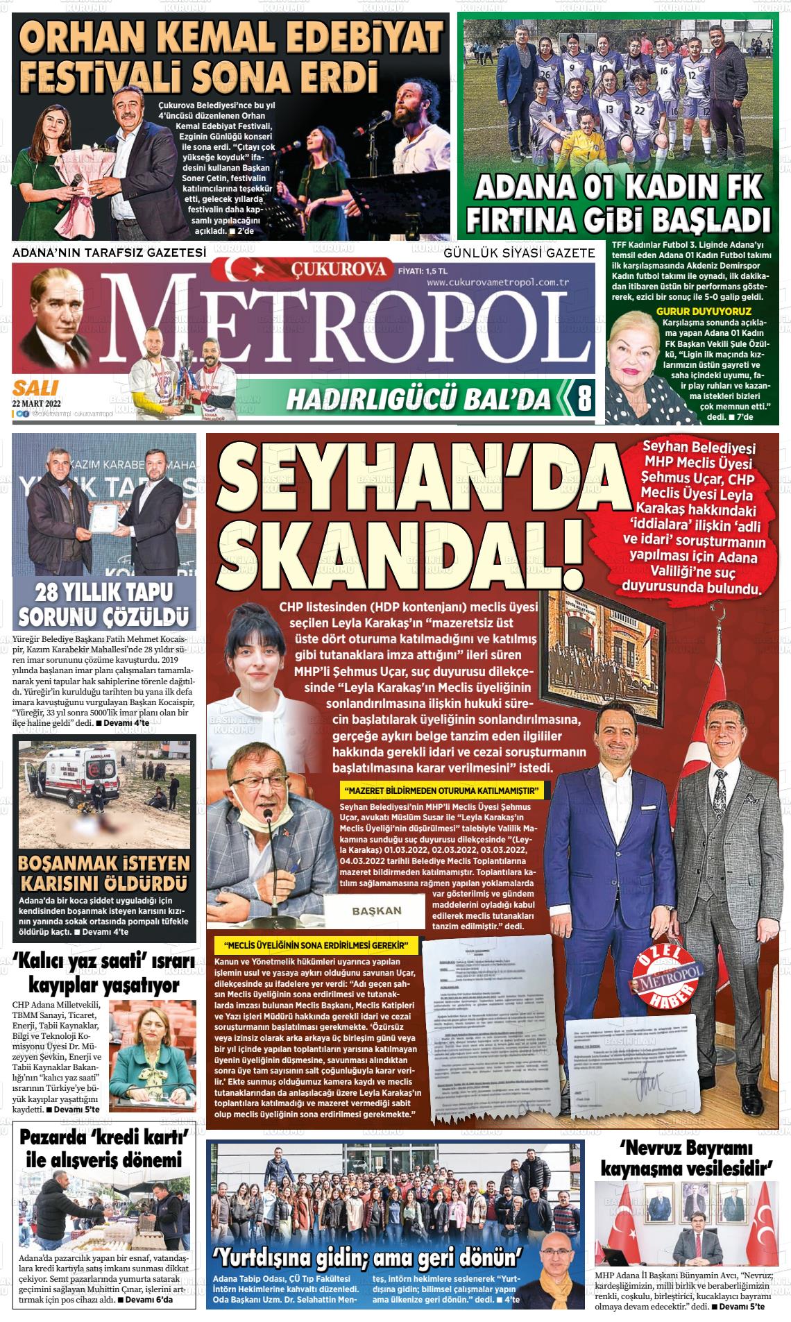 22 Mart 2022 Çukurova Metropol Gazete Manşeti