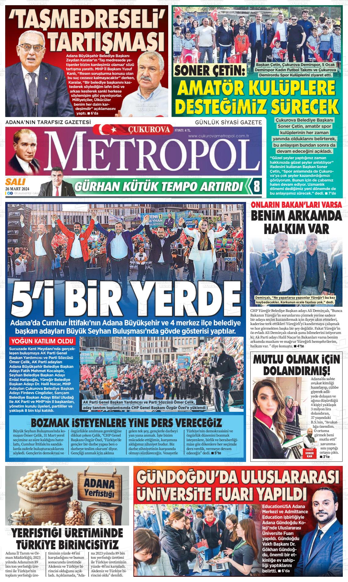 26 Mart 2024 Çukurova Metropol Gazete Manşeti