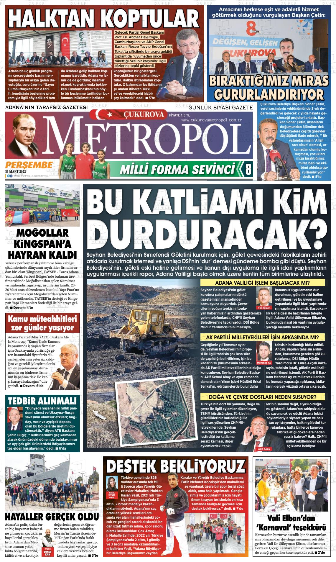 31 Mart 2022 Çukurova Metropol Gazete Manşeti