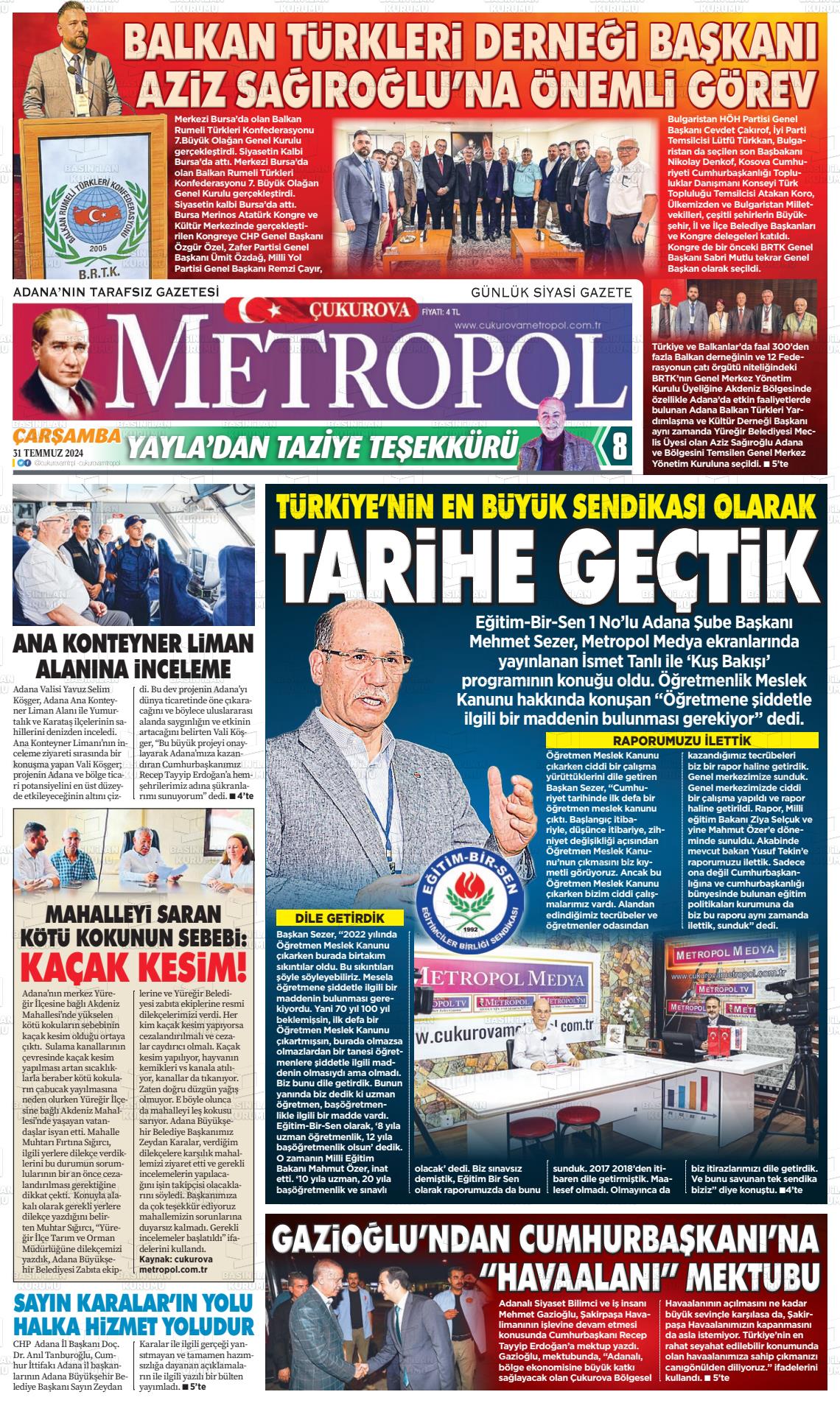 31 Temmuz 2024 Çukurova Metropol Gazete Manşeti