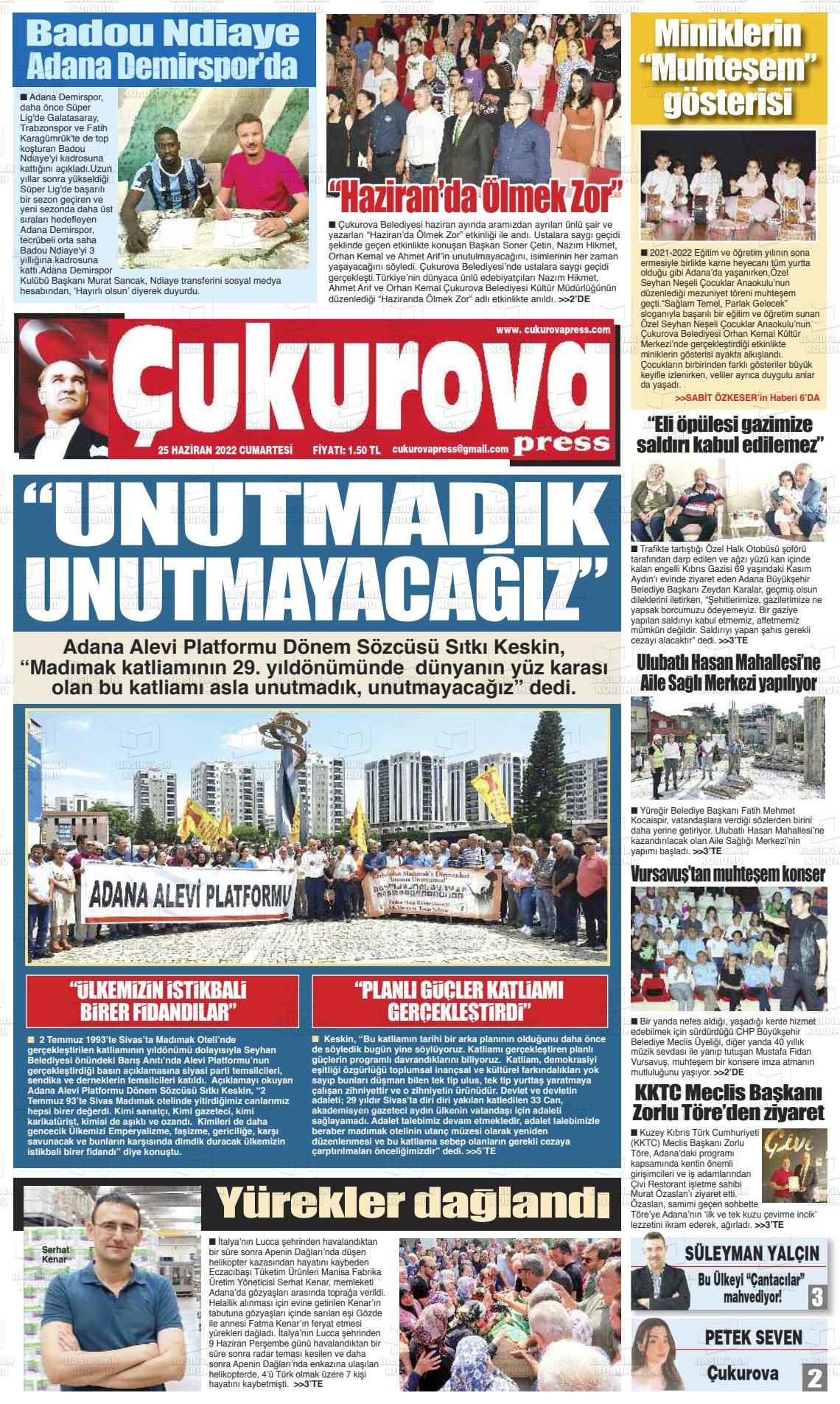 25 Haziran 2022 Çukurova Press Gazete Manşeti