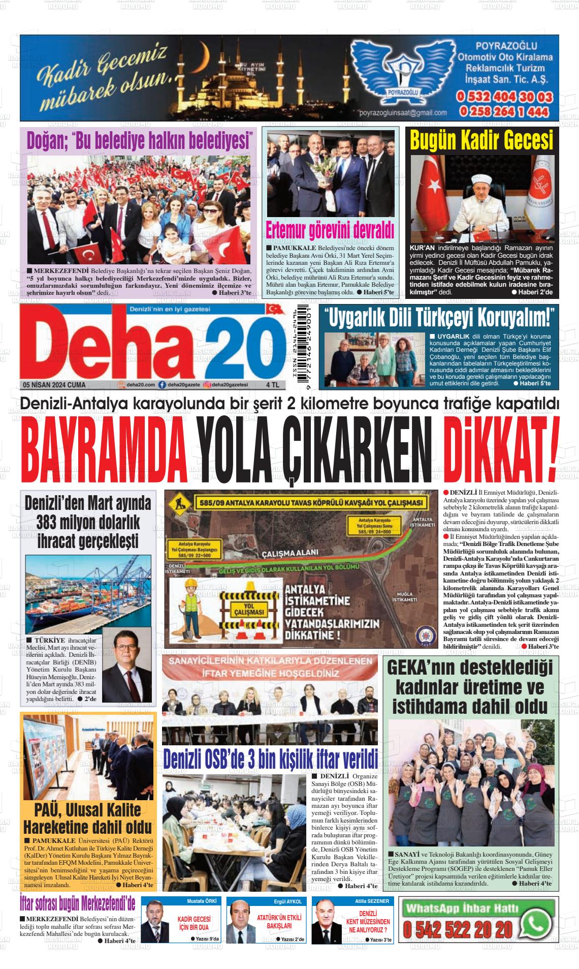 05 Nisan 2024 Deha 20 Gazete Manşeti