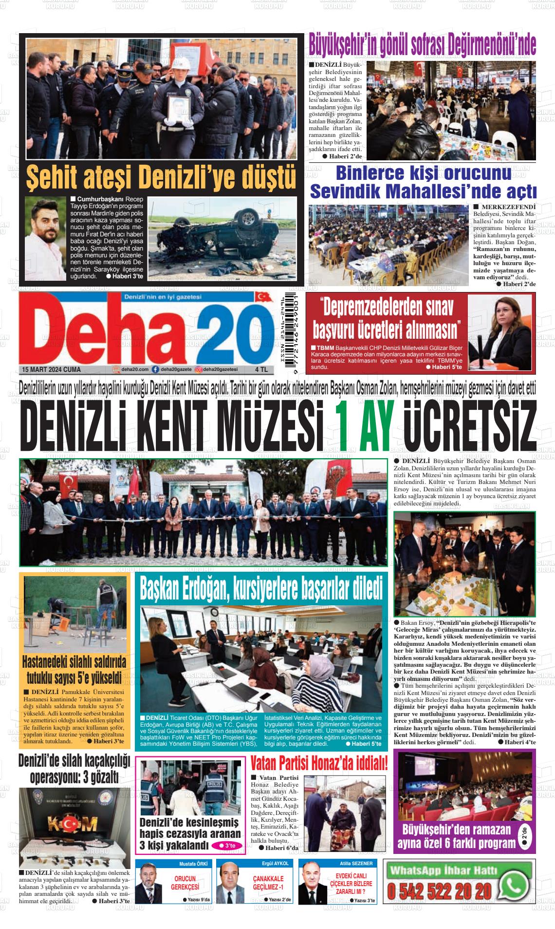 15 Mart 2024 Deha 20 Gazete Manşeti