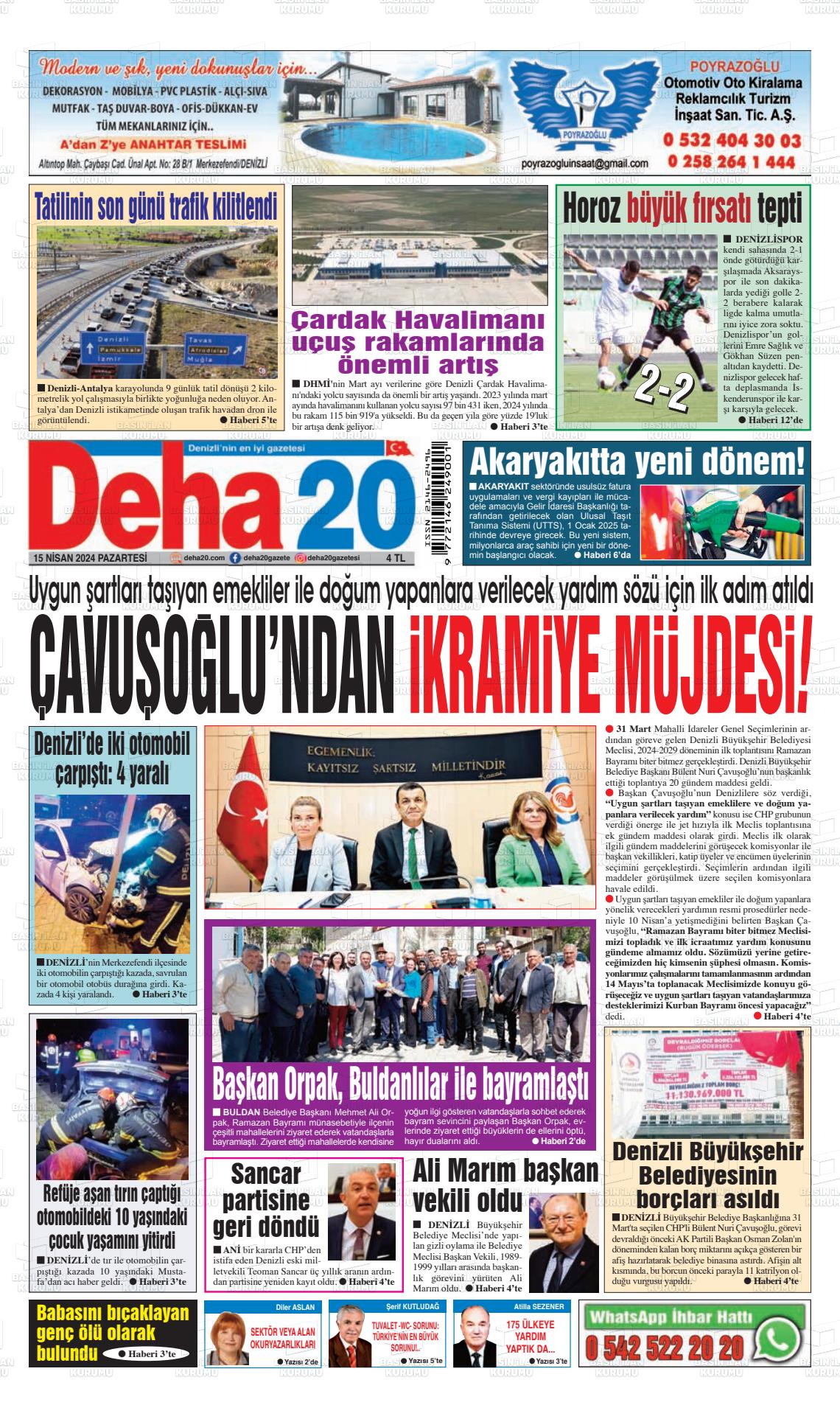 15 Nisan 2024 Deha 20 Gazete Manşeti