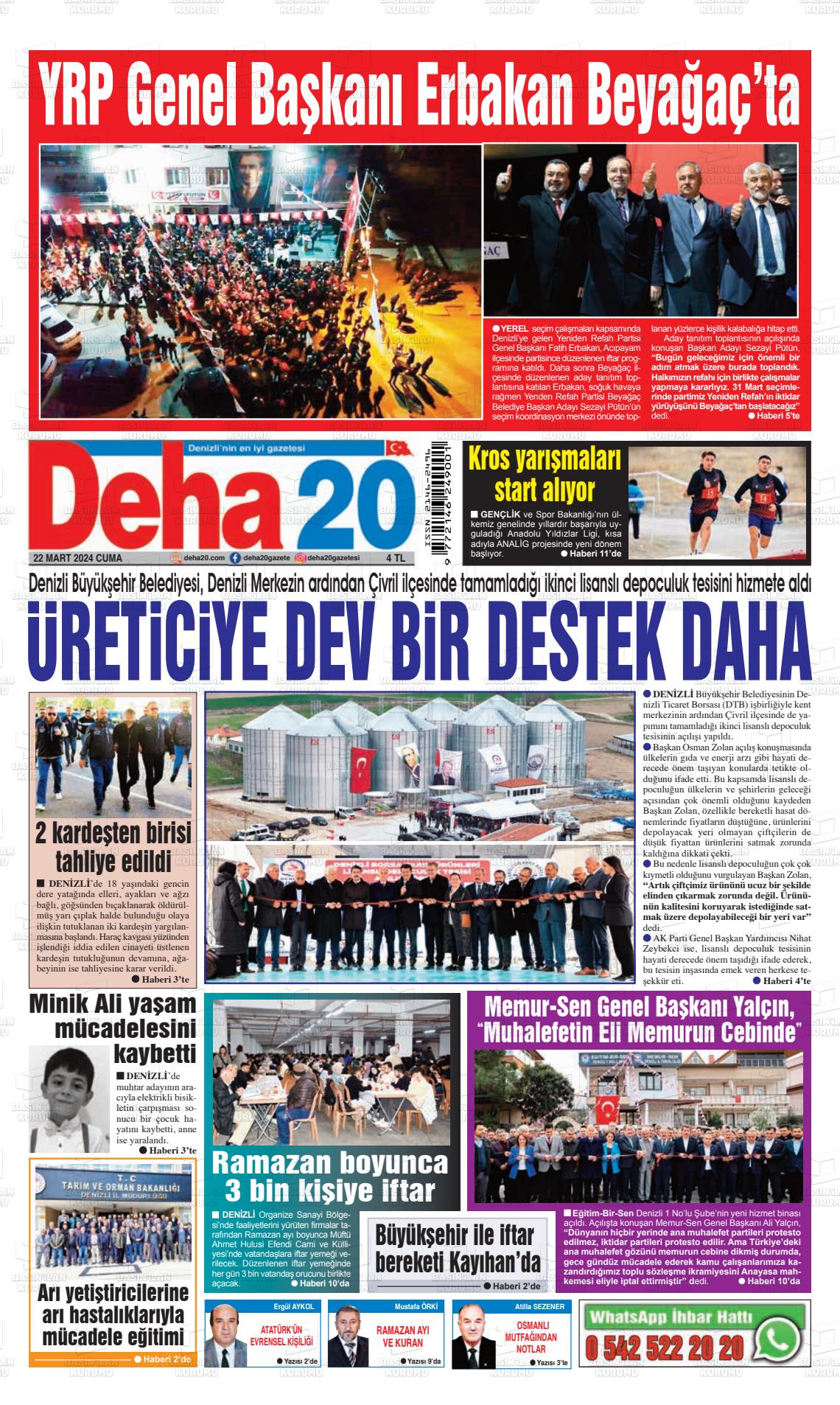 22 Mart 2024 Deha 20 Gazete Manşeti