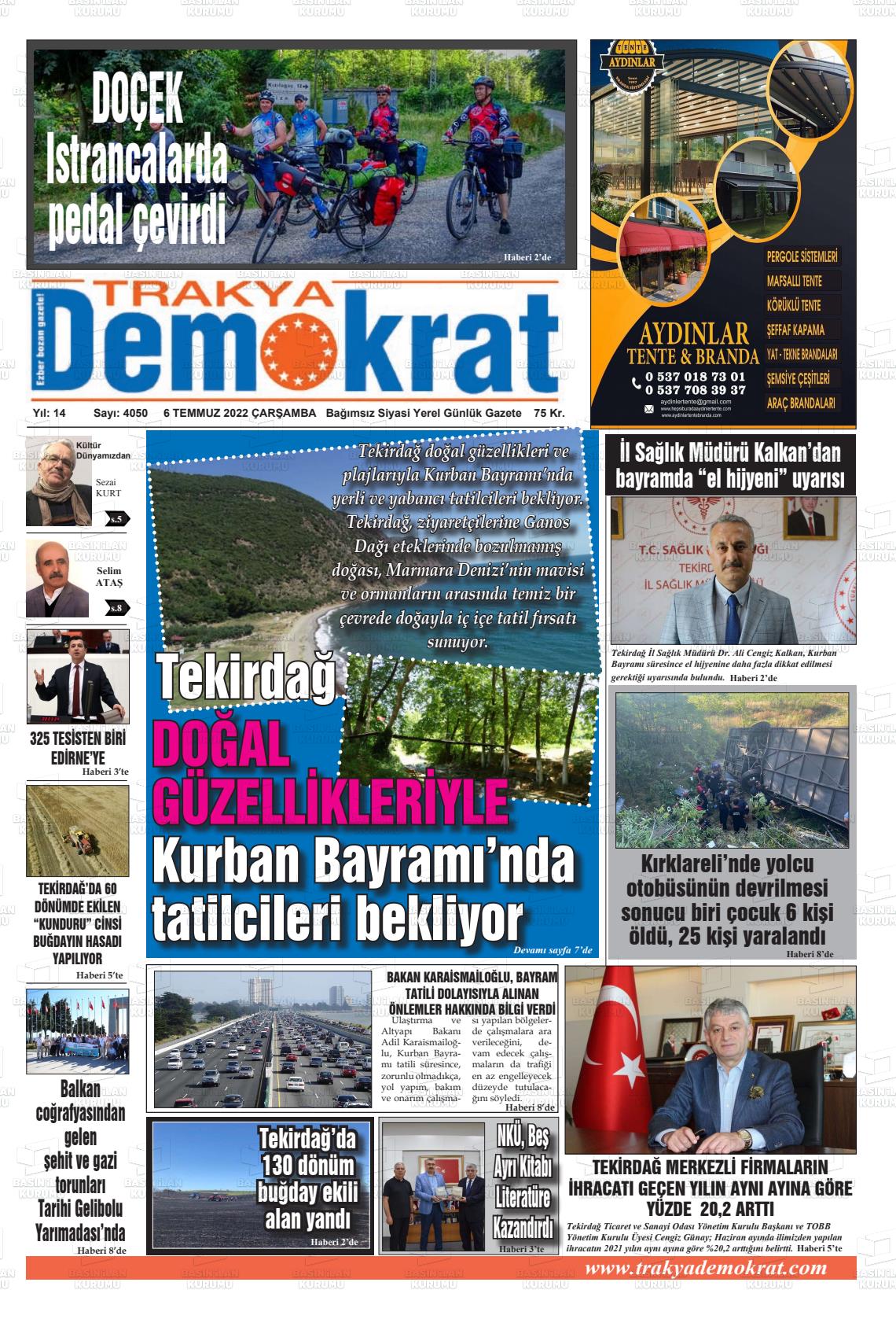 06 Temmuz 2022 Demokrat Trakya Gazete Manşeti