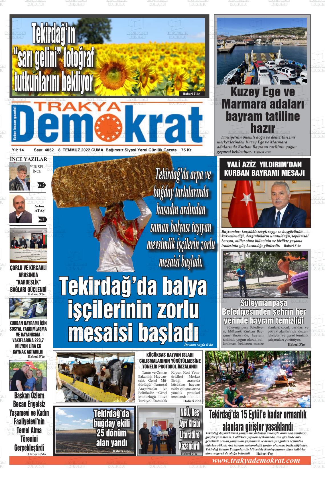 08 Temmuz 2022 Demokrat Trakya Gazete Manşeti