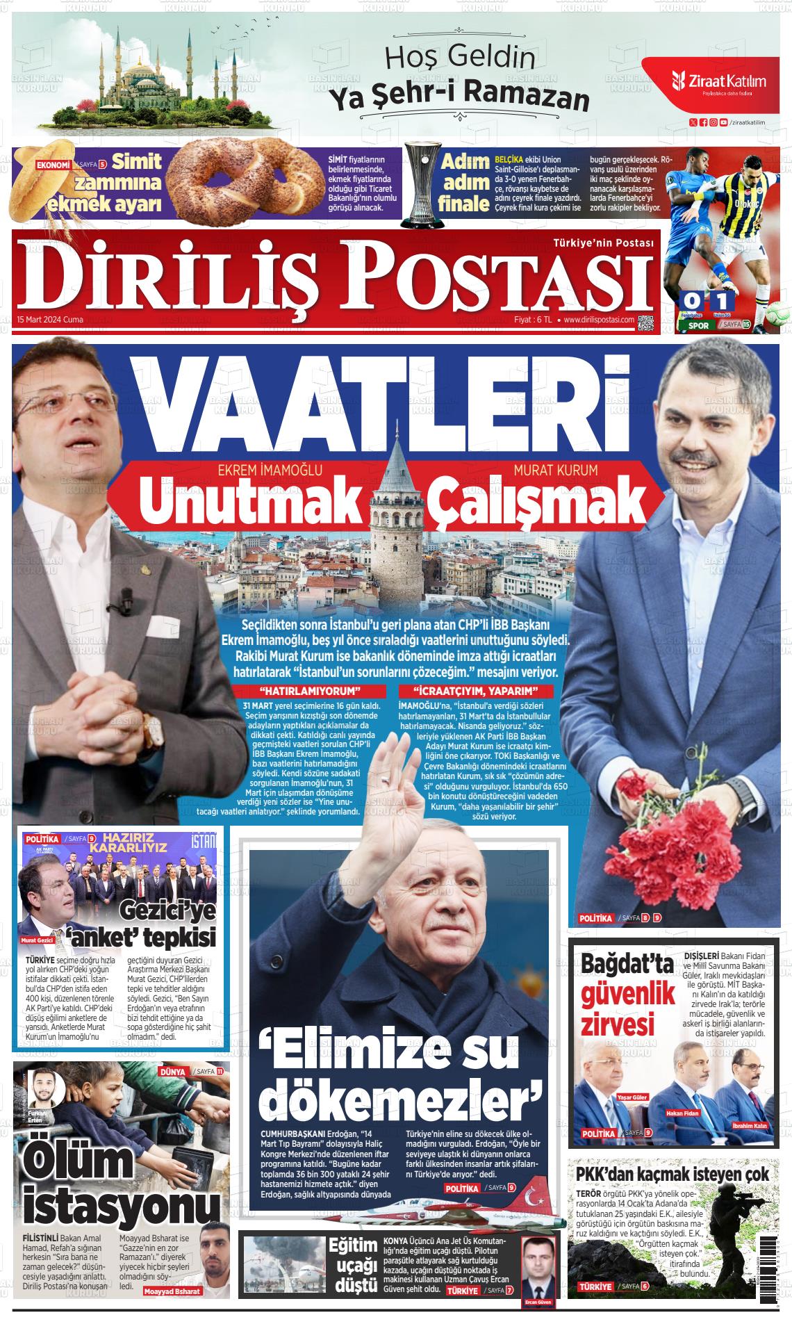 15 Mart 2024 Diriliş Postası Gazete Manşeti