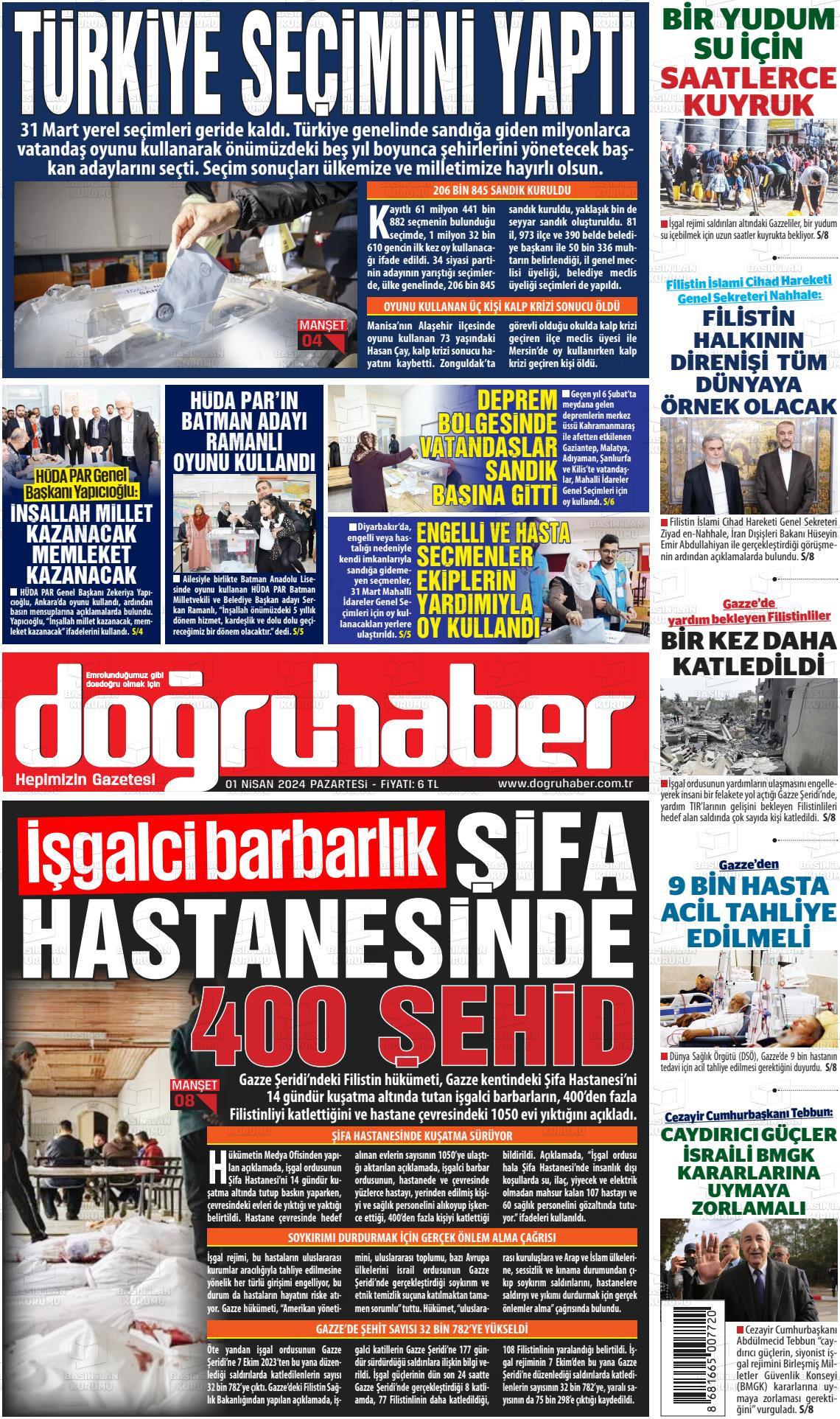 01 Nisan 2024 Doğru Haber Gazete Manşeti