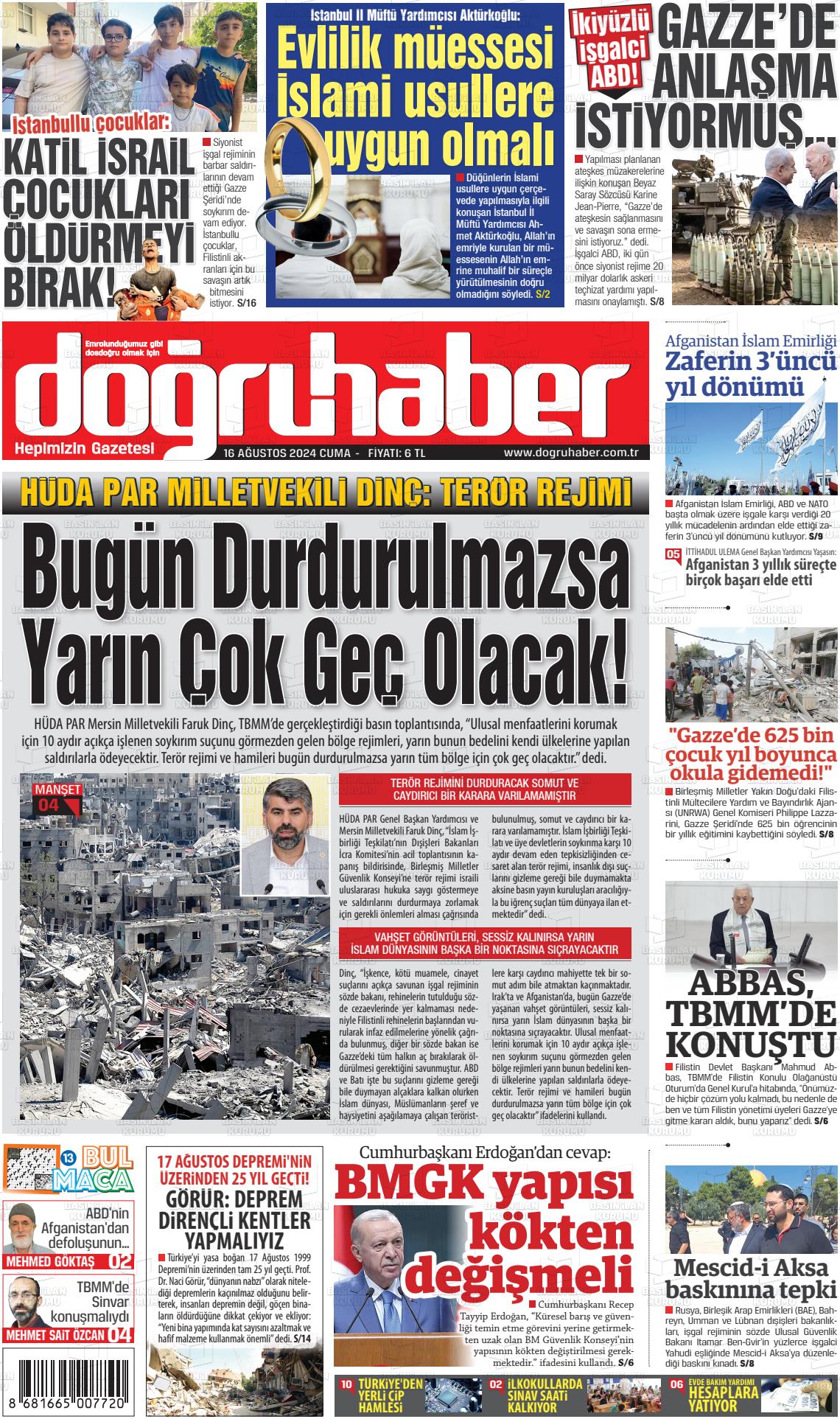 16 Ağustos 2024 Doğru Haber Gazete Manşeti