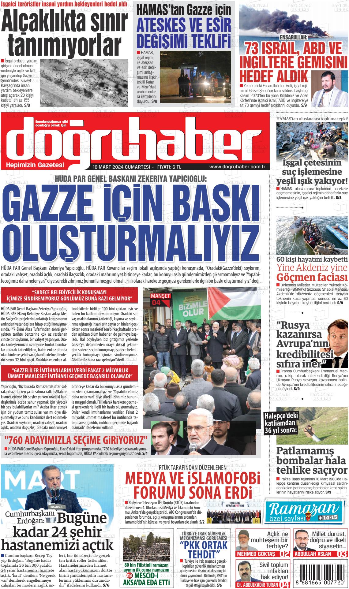 16 Mart 2024 Doğru Haber Gazete Manşeti