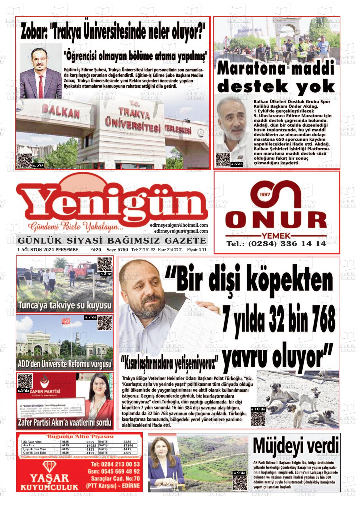 01 Ağustos 2024 Edirne Yenigün Gazete Manşeti